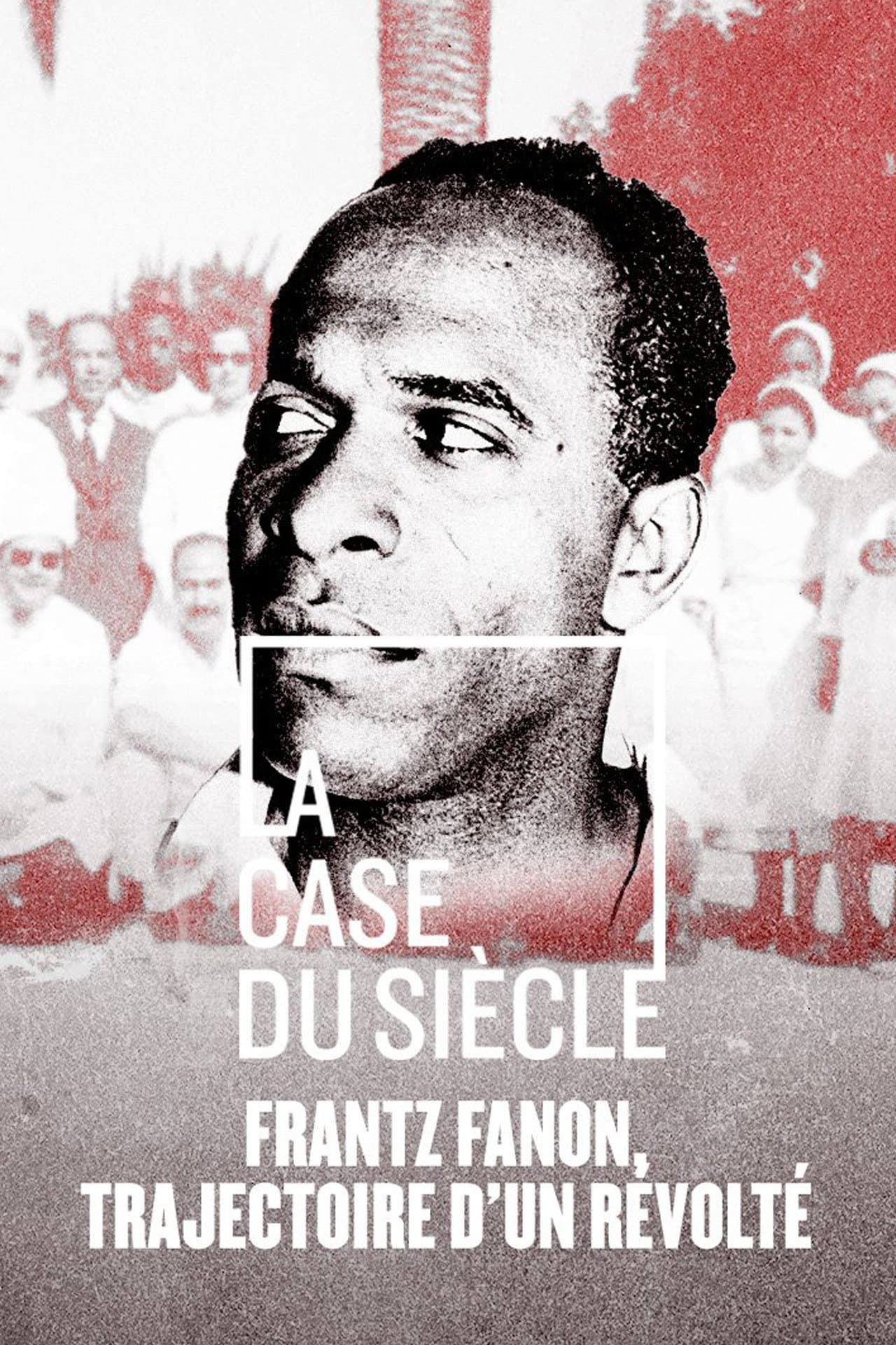 Frantz Fanon, trajectoire d'un révolté preview 2