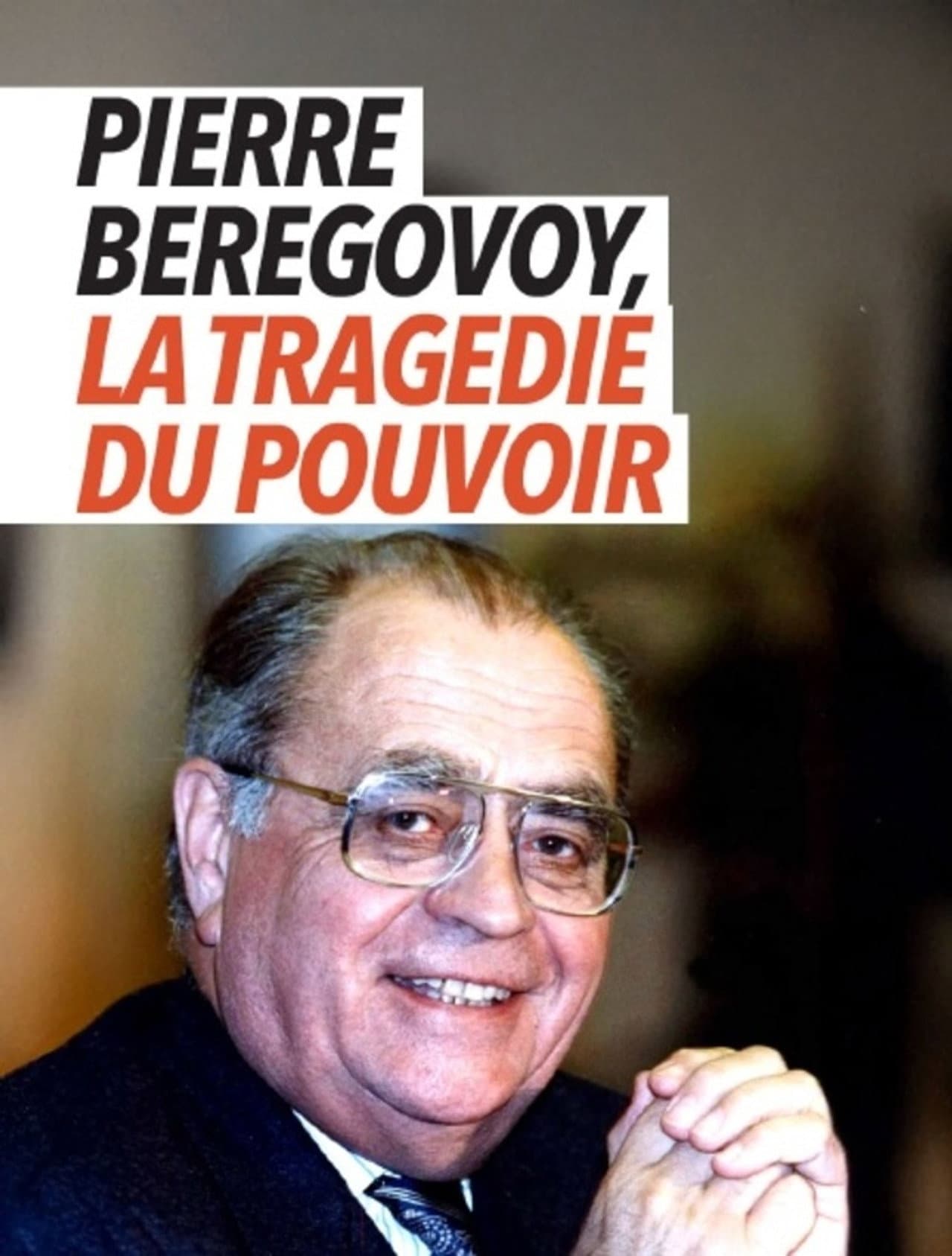 Pierre Bérégovoy, la tragédie du pouvoir preview 2