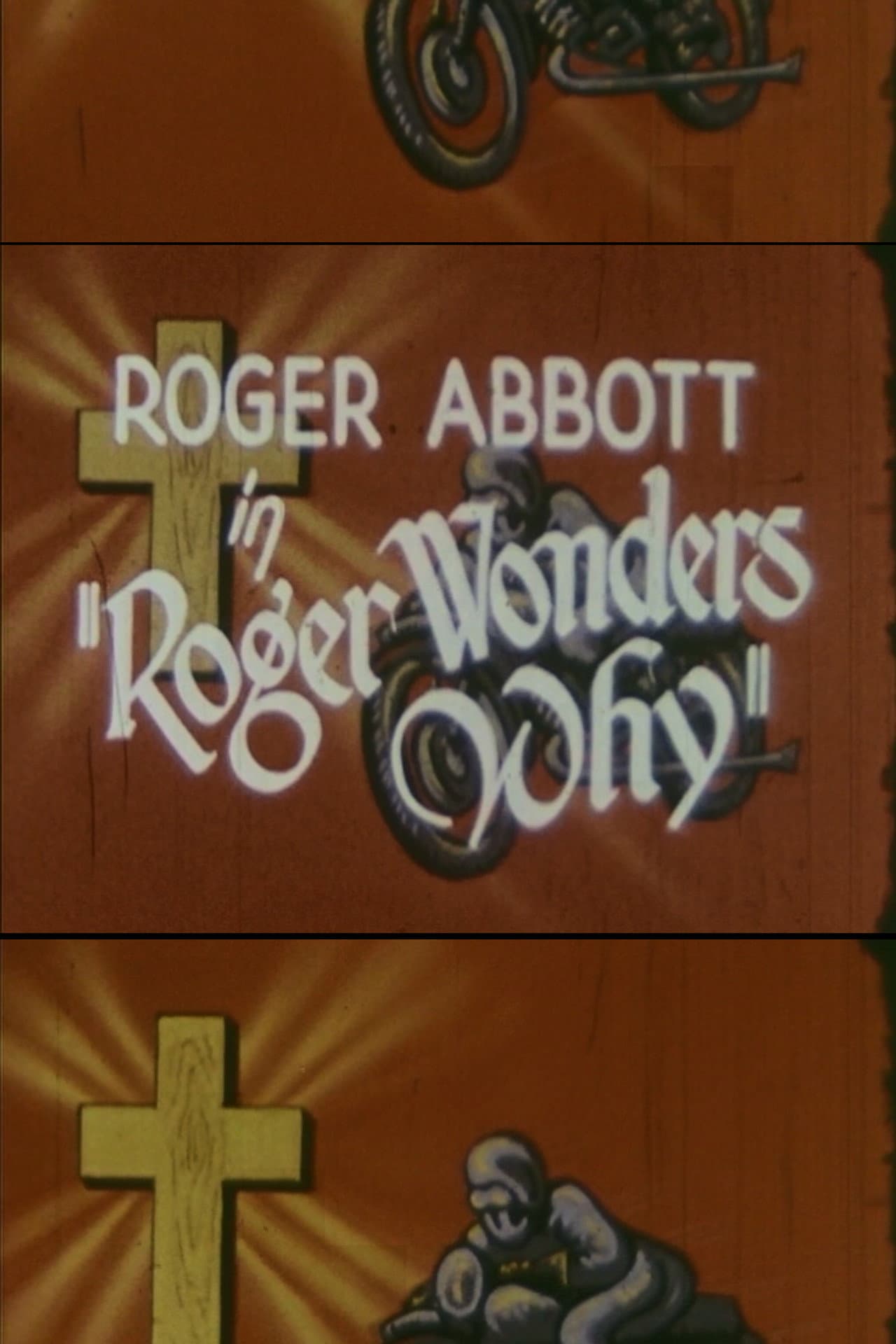 Roger Wonders Why preview 1