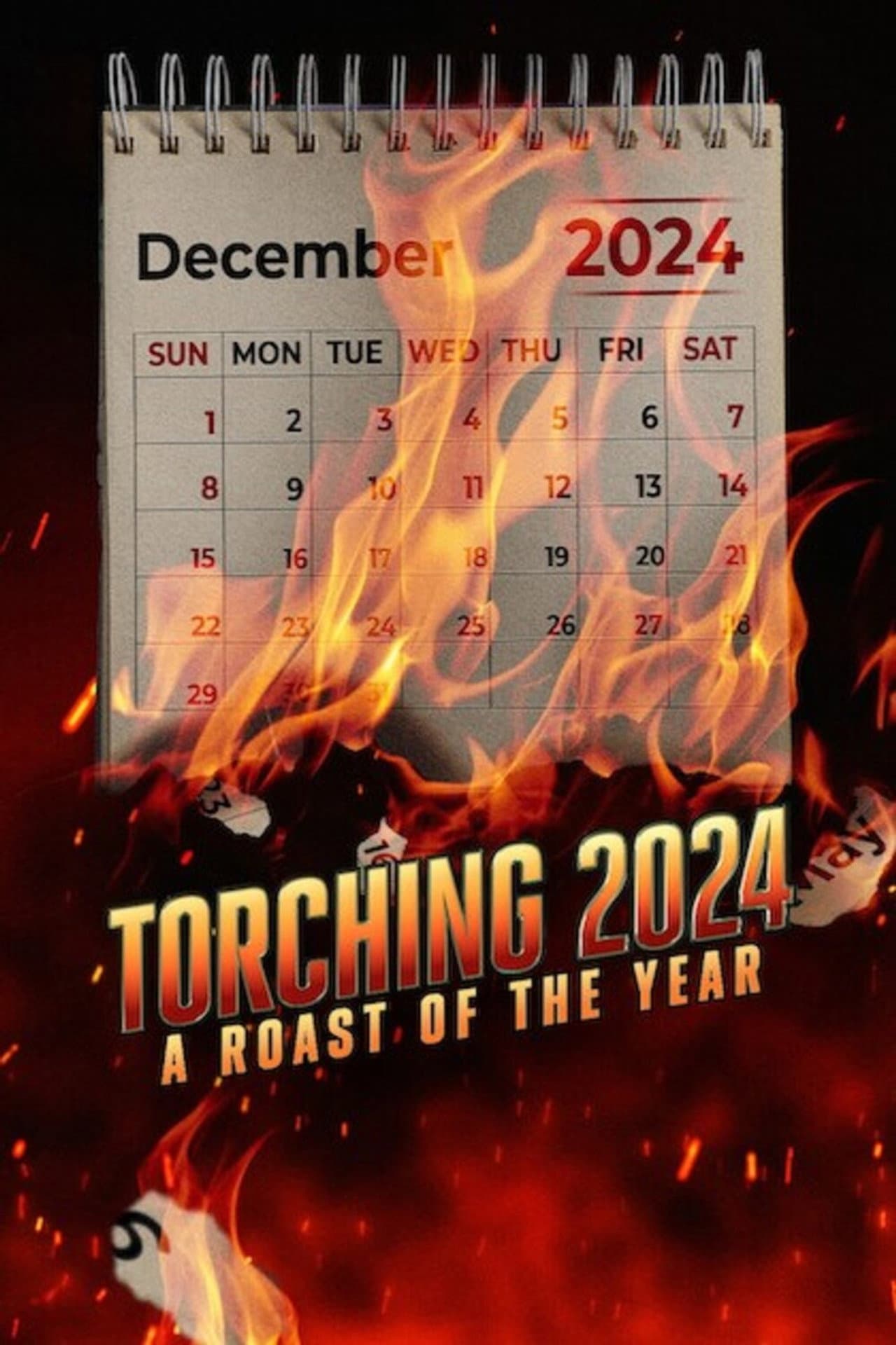 Torching 2024: A Roast of the Year preview 2