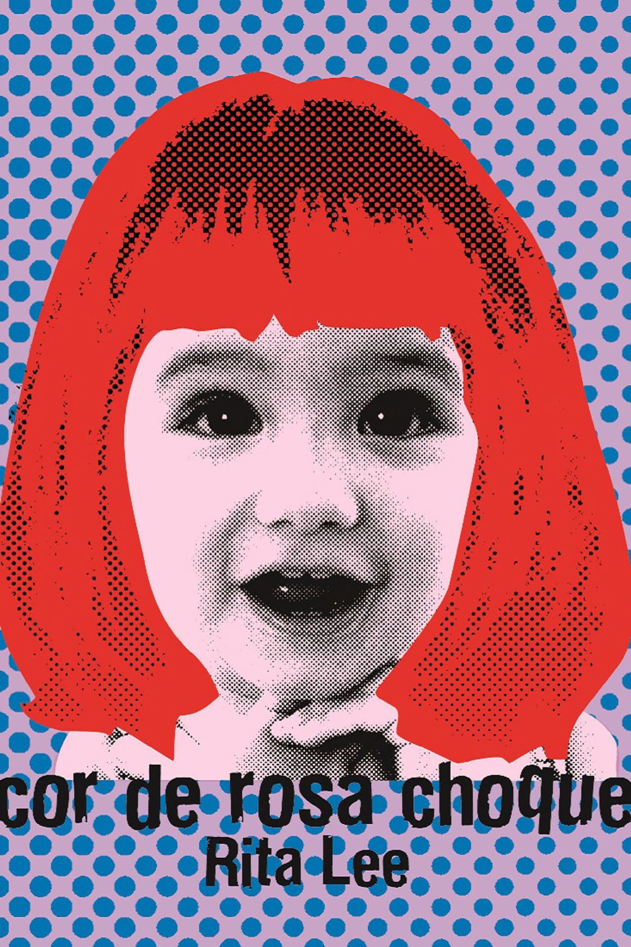 Rita Lee - Biograffiti: Cor de Rosa Choque preview 1