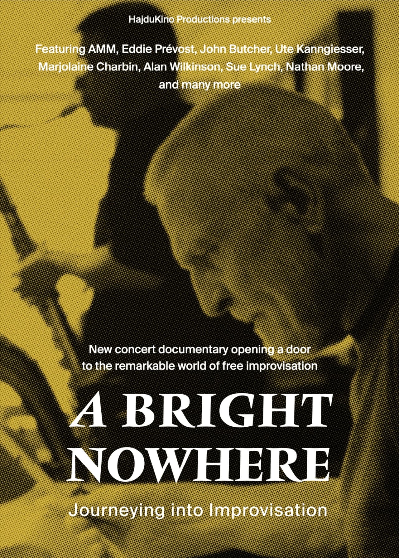 A Bright Nowhere: Journeying Into Improvisation preview 1
