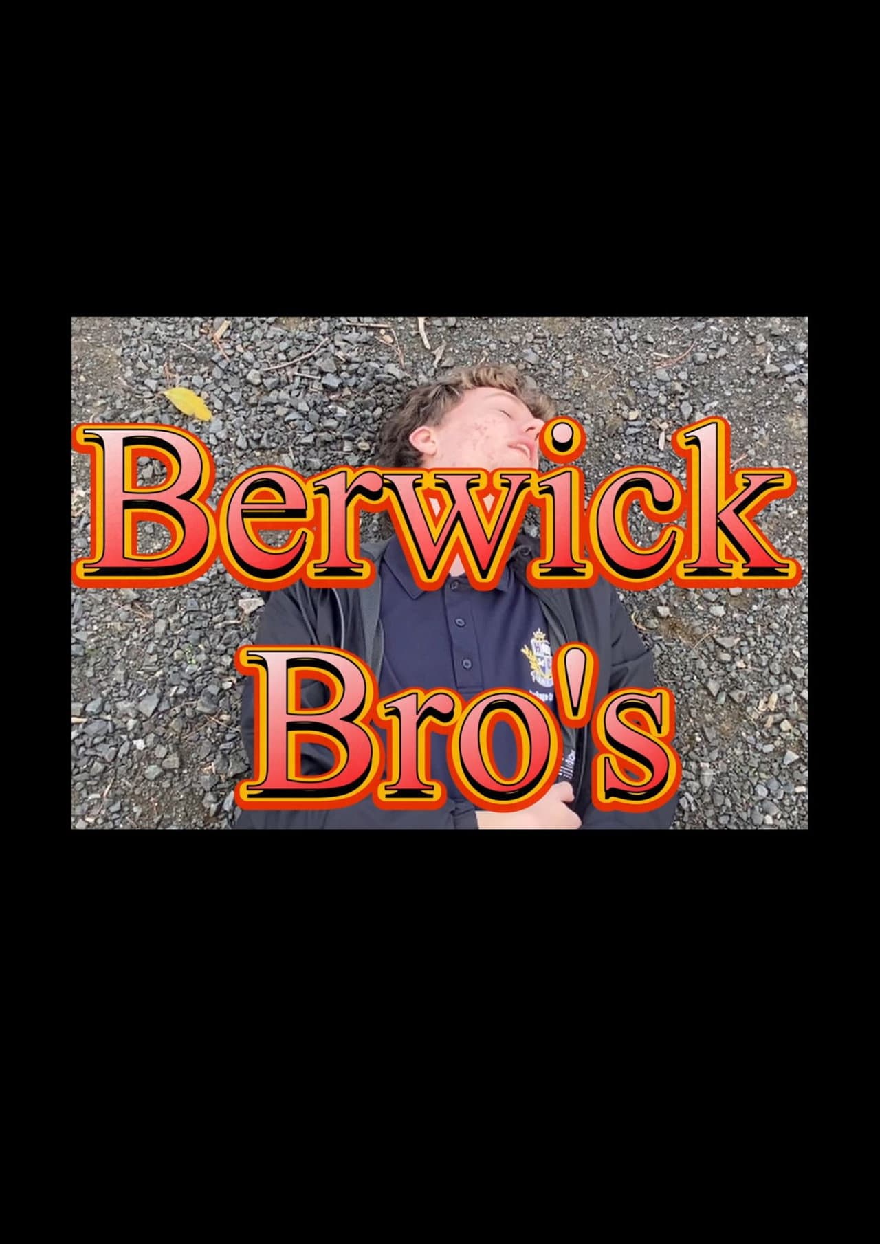 Berwick Bro's preview 1