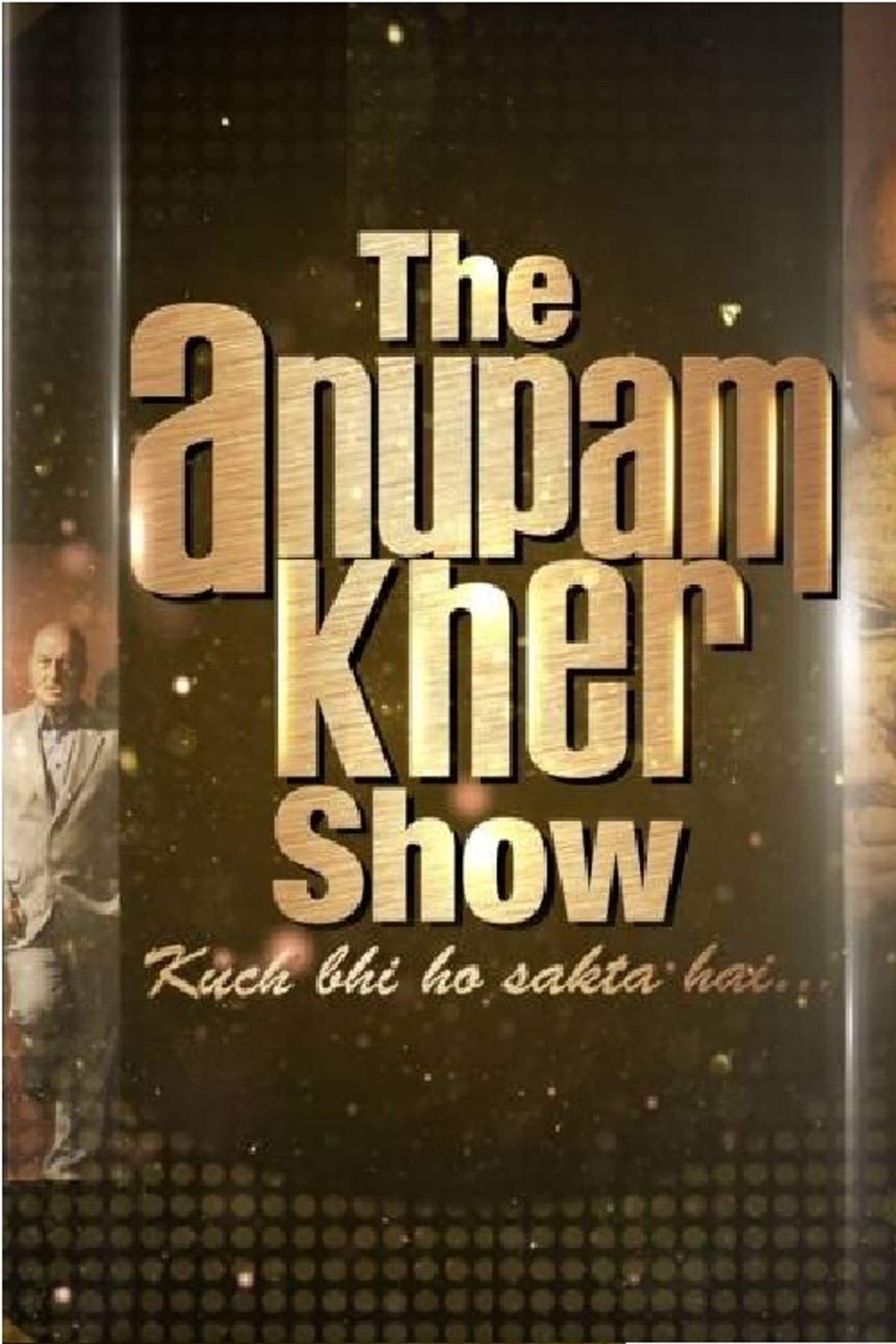 The Anupam Kher Show preview 2