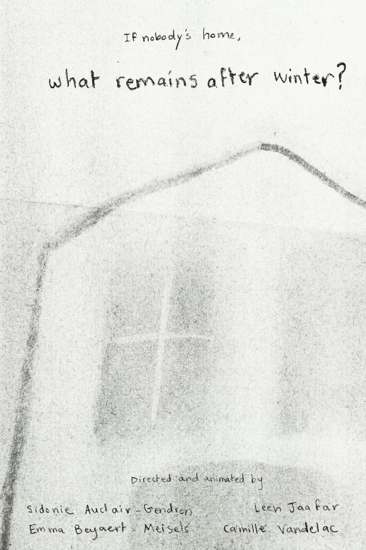 If nobody's home, what remains after winter? preview 1
