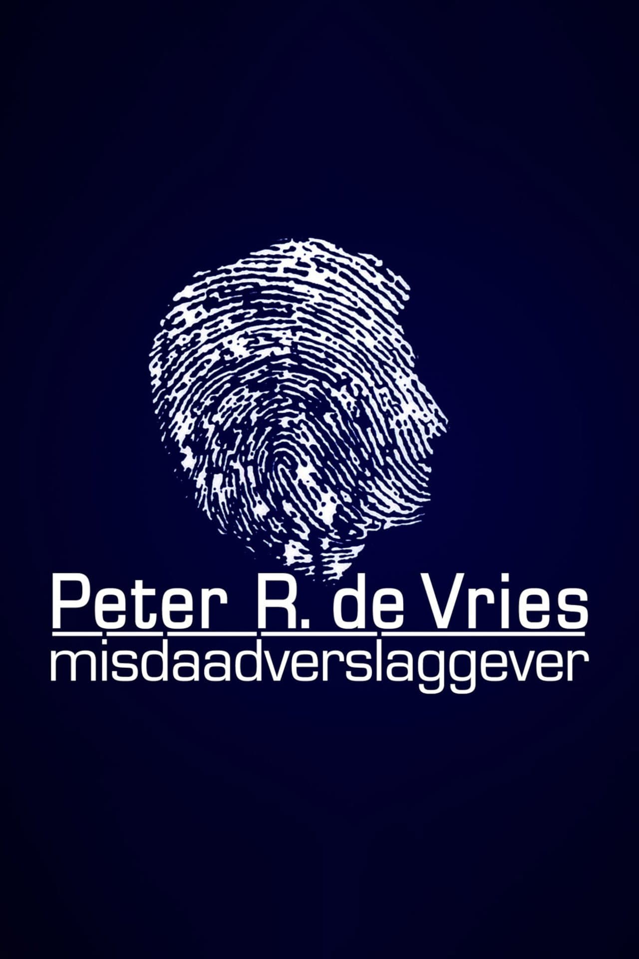 Peter R. de Vries: Crime Reporter preview 1
