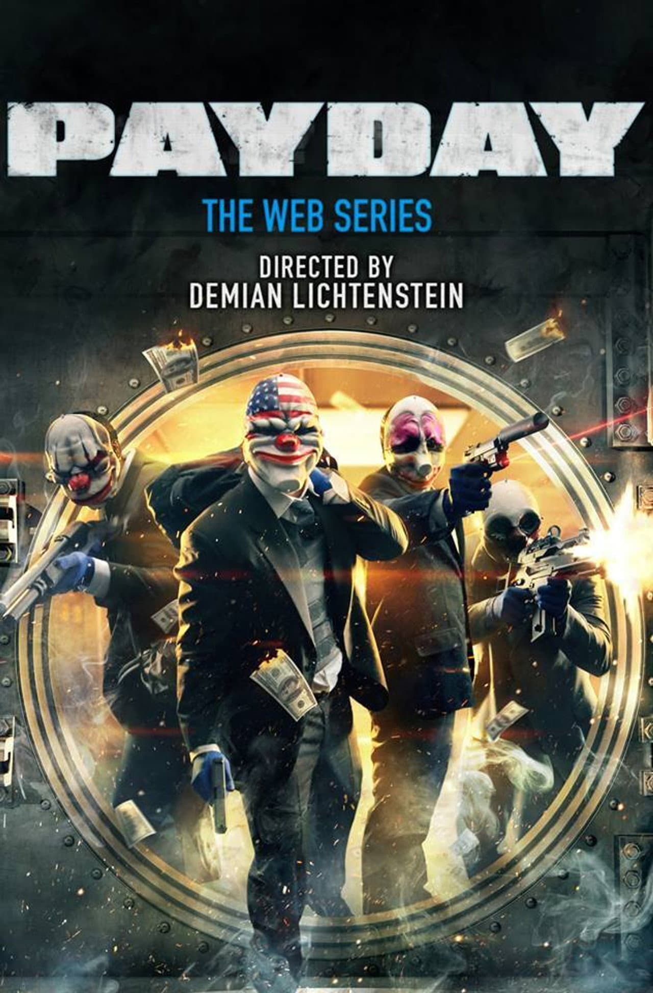 Payday: The Web Series preview 1