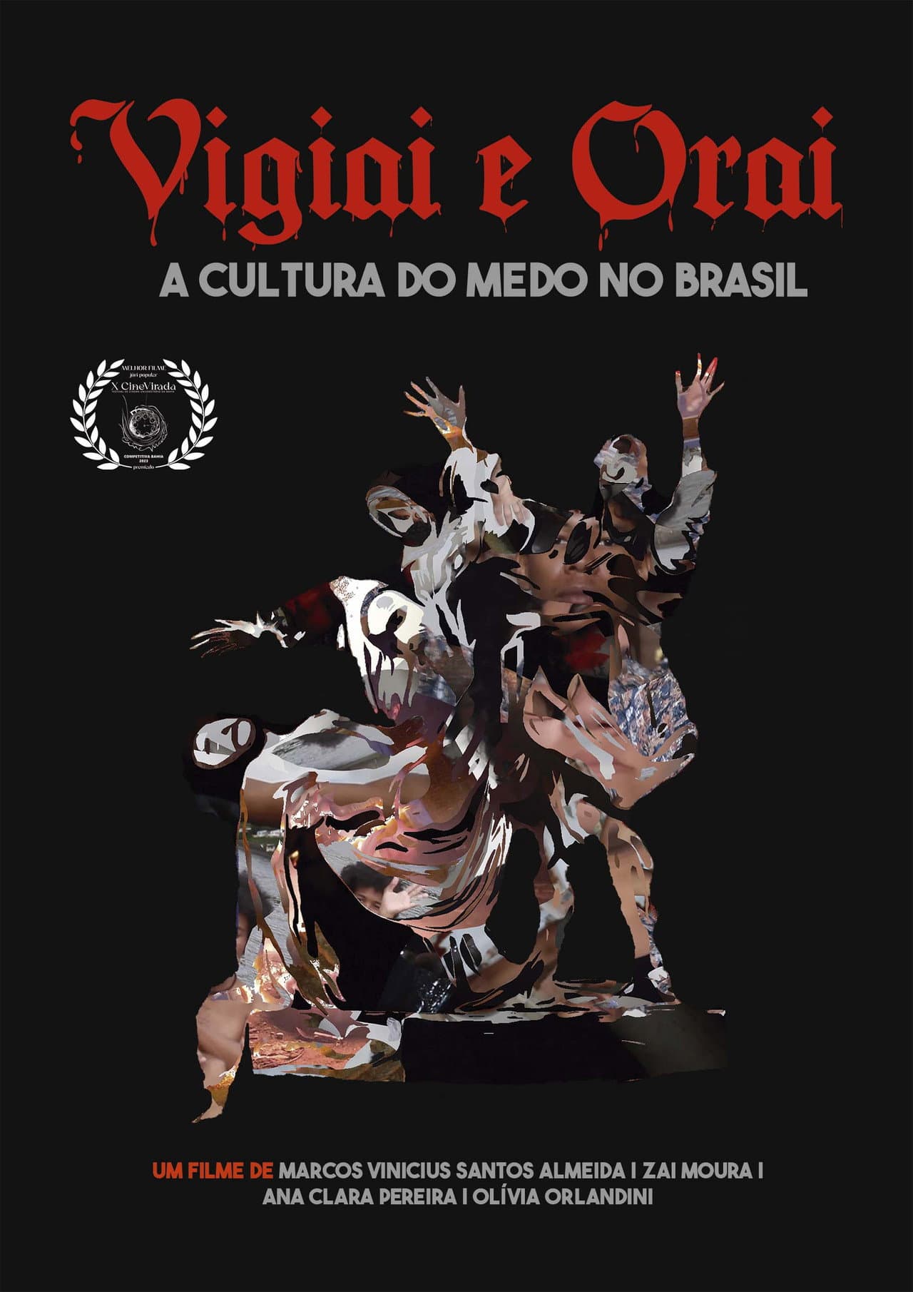 Vigiai e Orai - a cultura do medo no Brasil preview 1