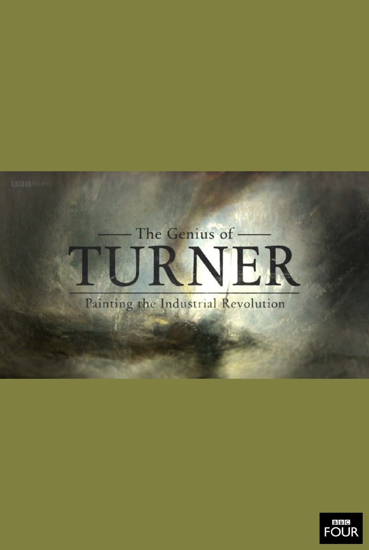 The Genius of Turner: Painting the Industrial Revolution preview 1