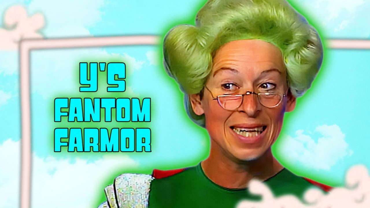 Y's fantom farmor