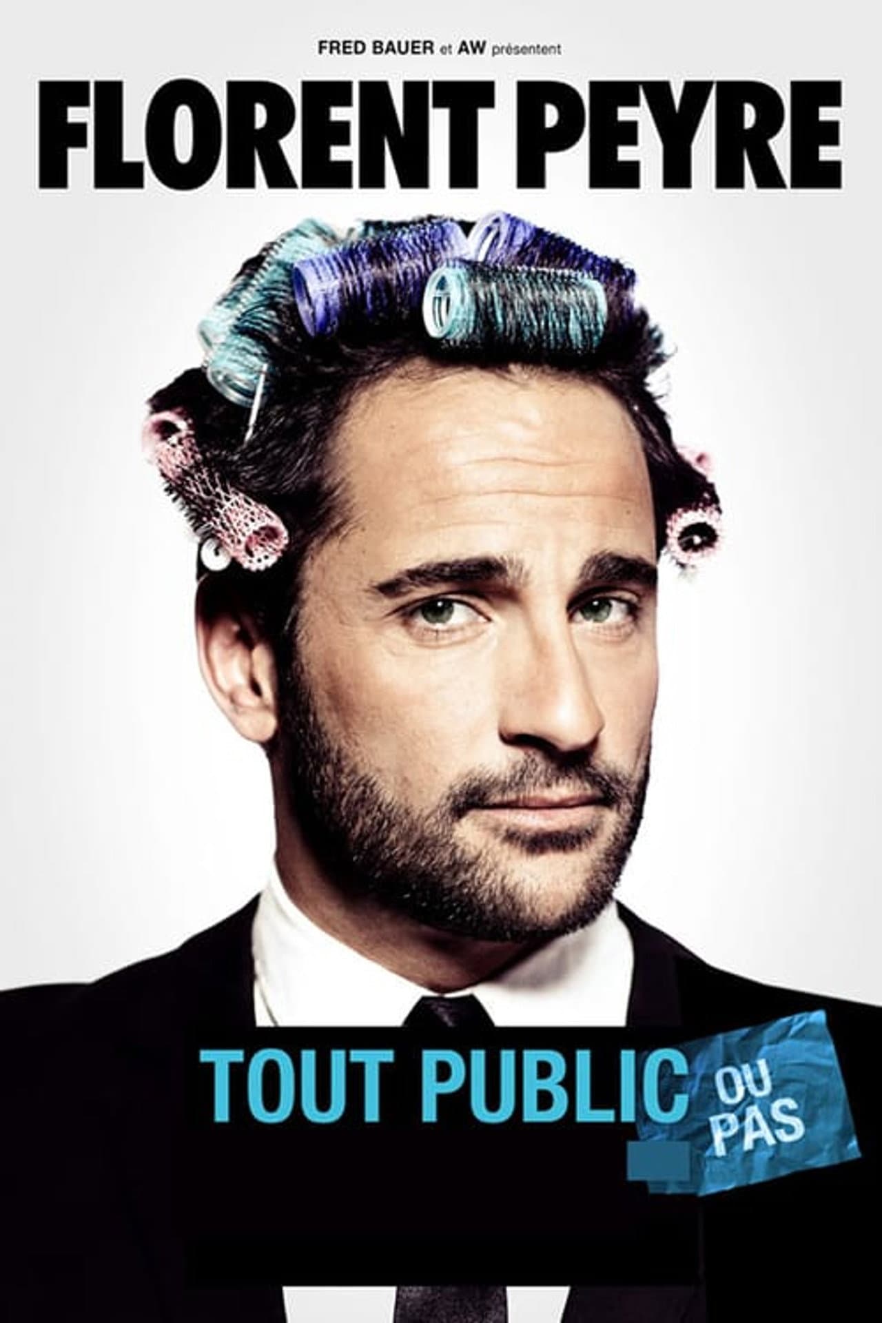 Florent Peyre : Tout public ou pas preview 2