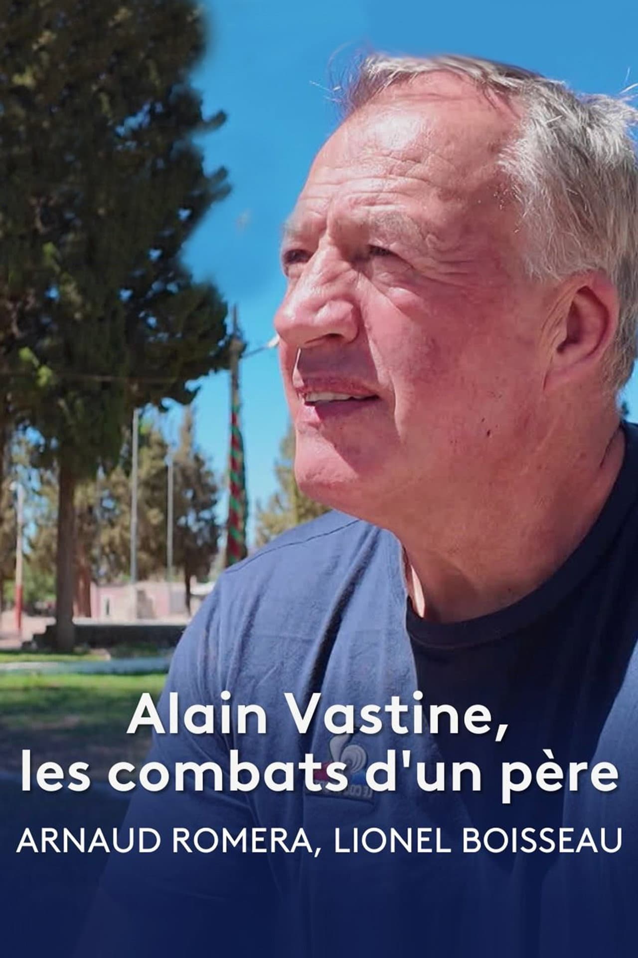 Alain Vastine, les combats d'un père preview 2