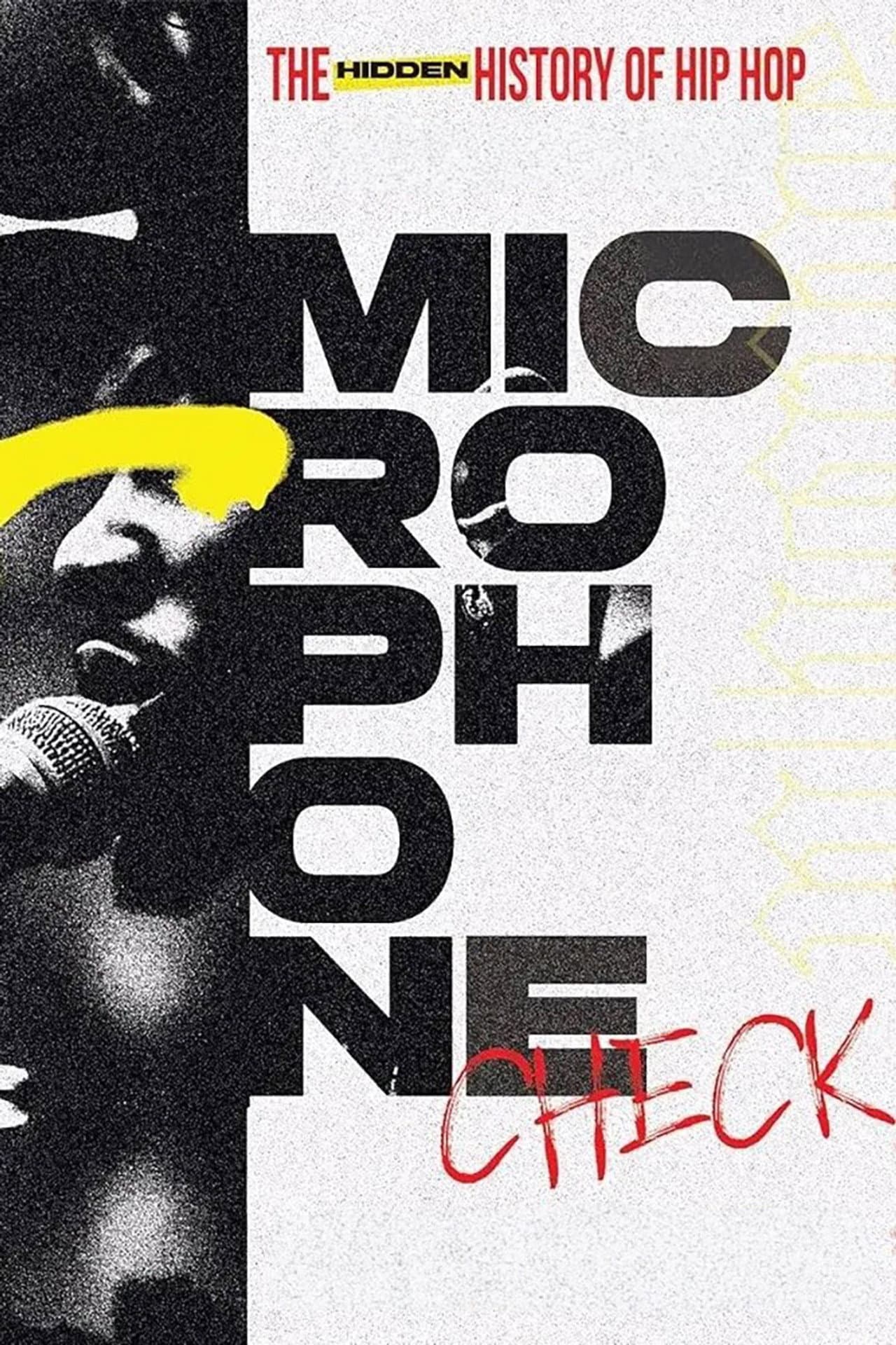Microphone Check: The Hidden History of Hip Hop preview 2