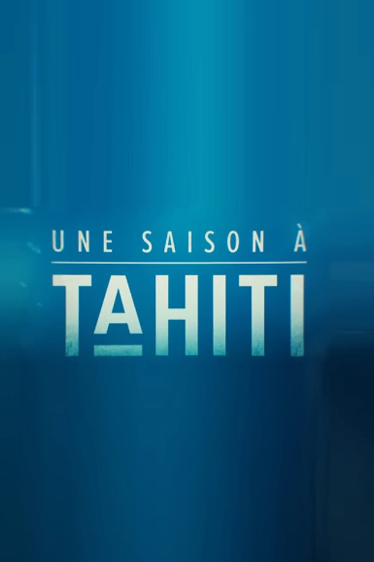 Une saison à Tahiti preview 2