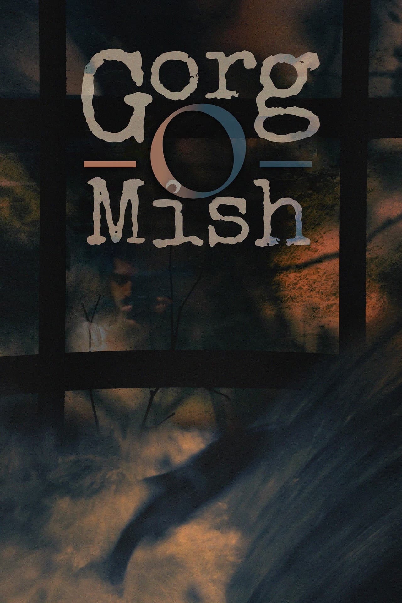 Gorg O Mish preview 2