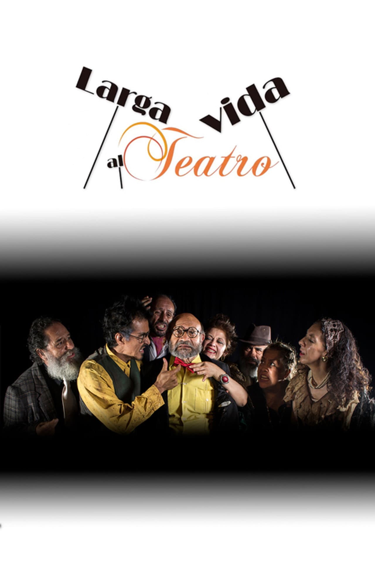 Larga vida al teatro preview 2