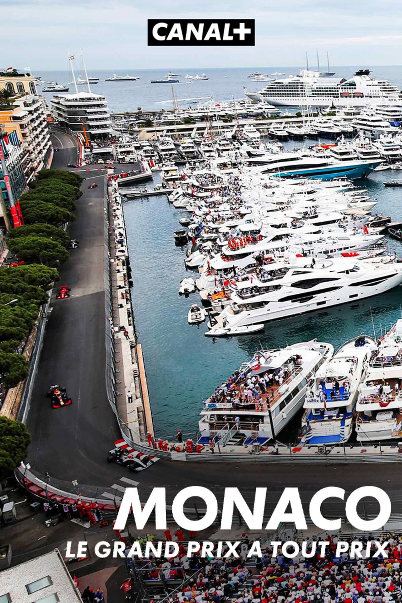 Monaco, le Grand Prix à tout prix preview 2