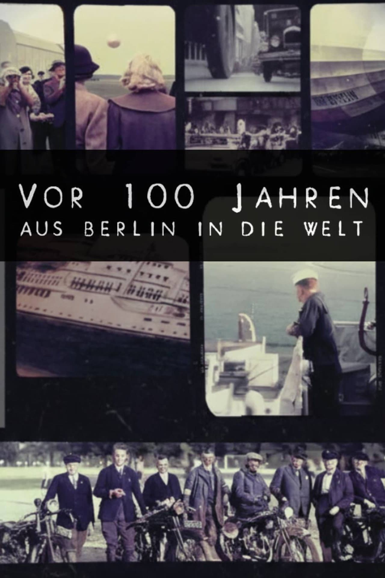 100 Years Ago: From Berlin to the World preview 2