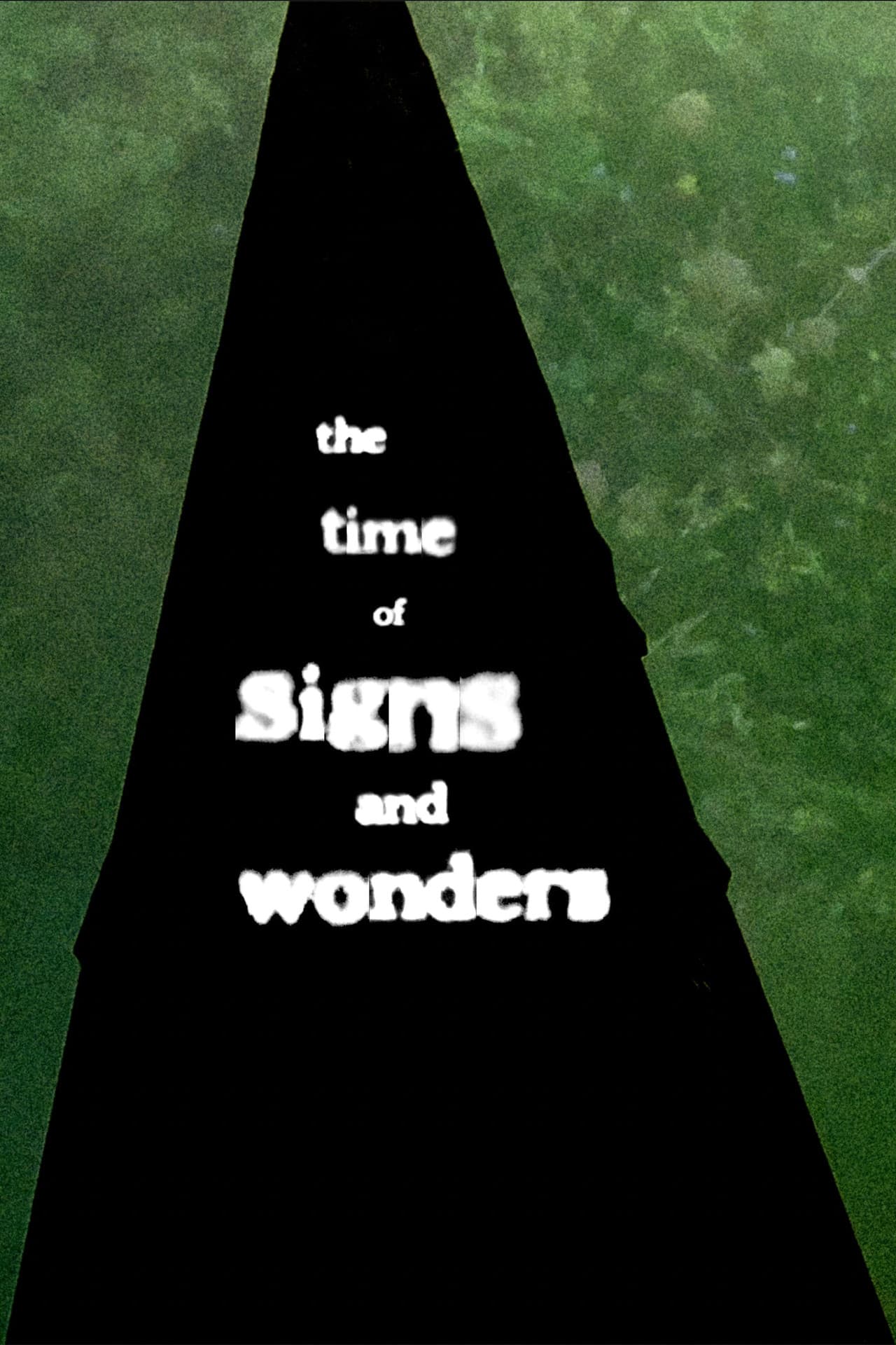 The Time of Signs and Wonders preview 1