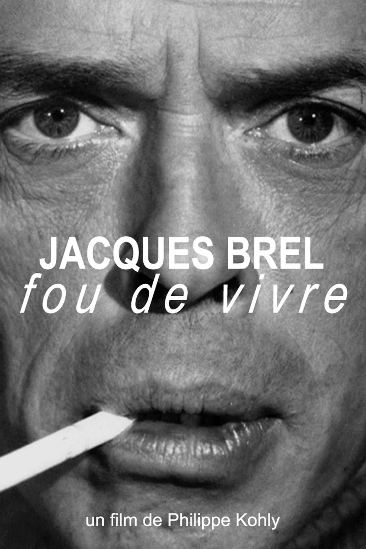 Jacques Brel, fou de vivre preview 2