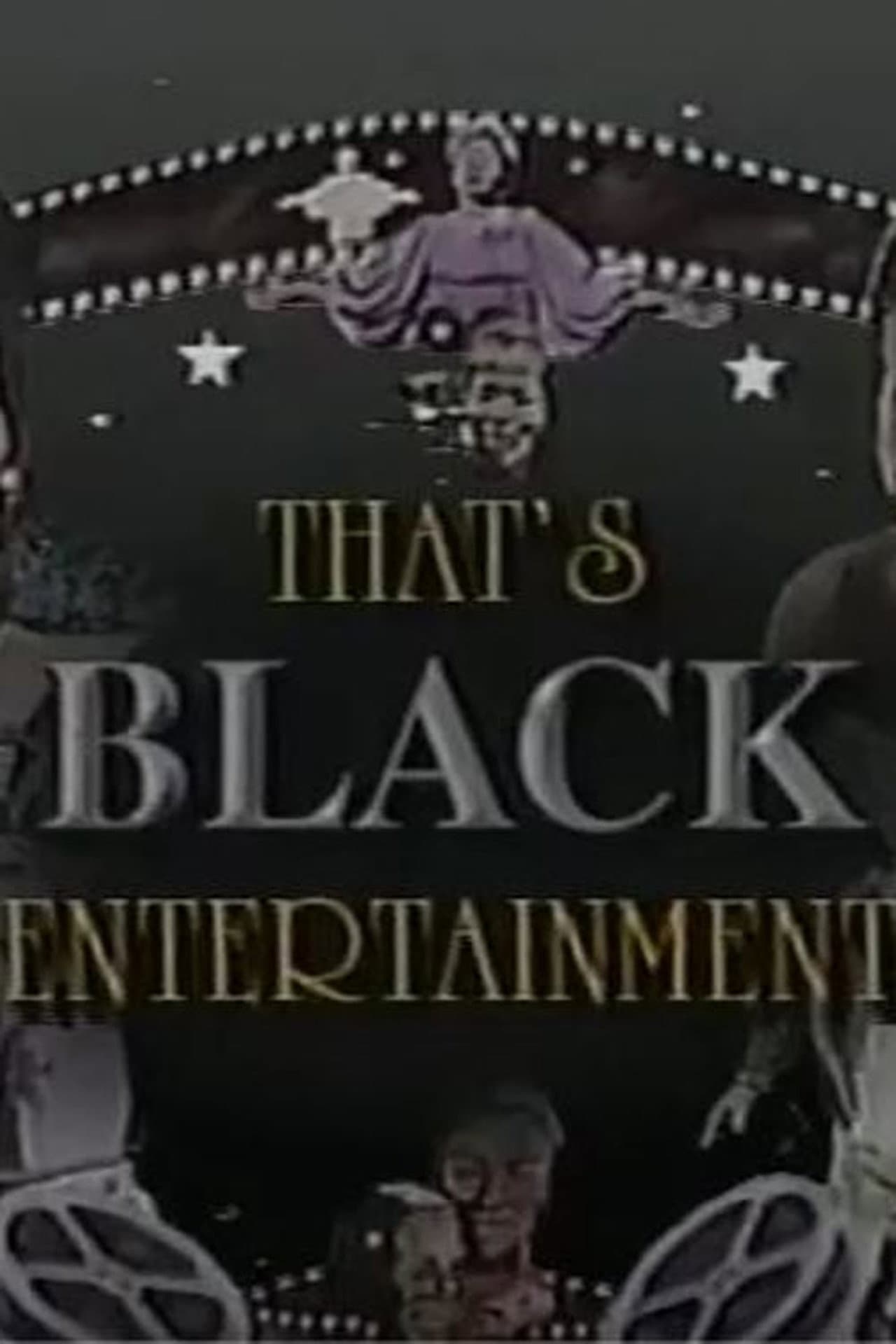 That's Black Entertainment preview 1