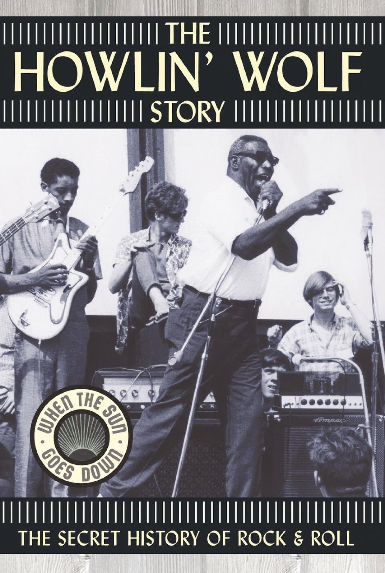 The Howlin' Wolf Story: The Secret History of Rock & Roll preview 1