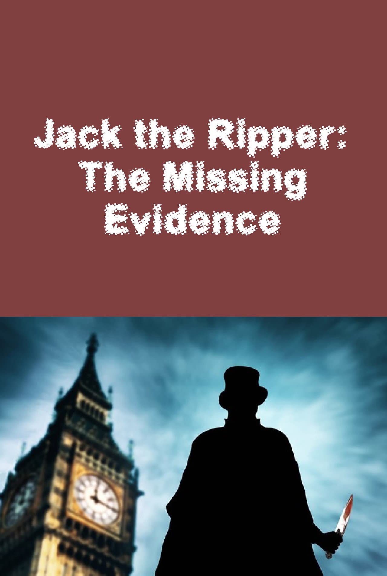 Jack the Ripper: The Missing Evidence preview 1
