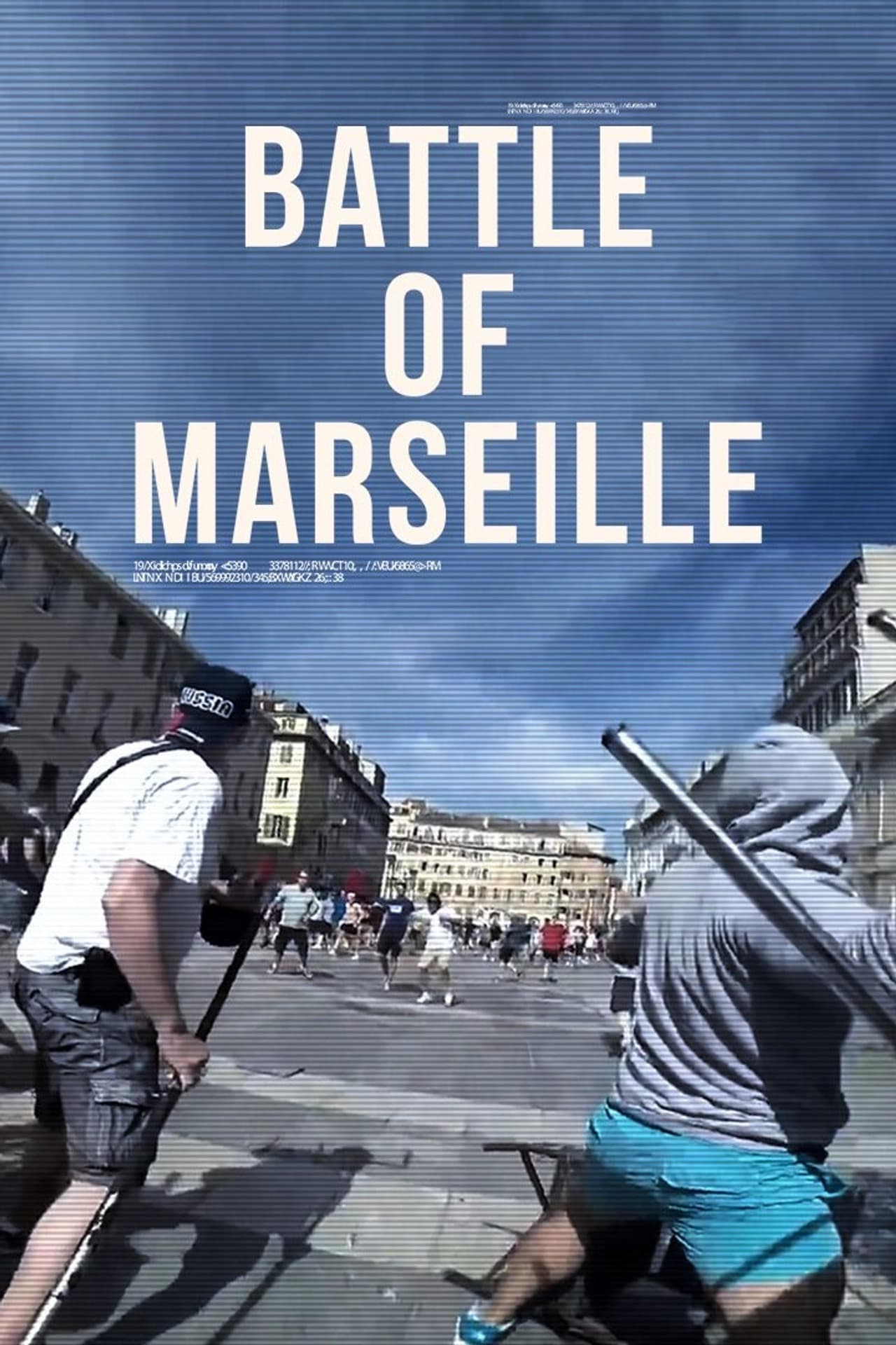 Battle of Marseille, le documentaire preview 1