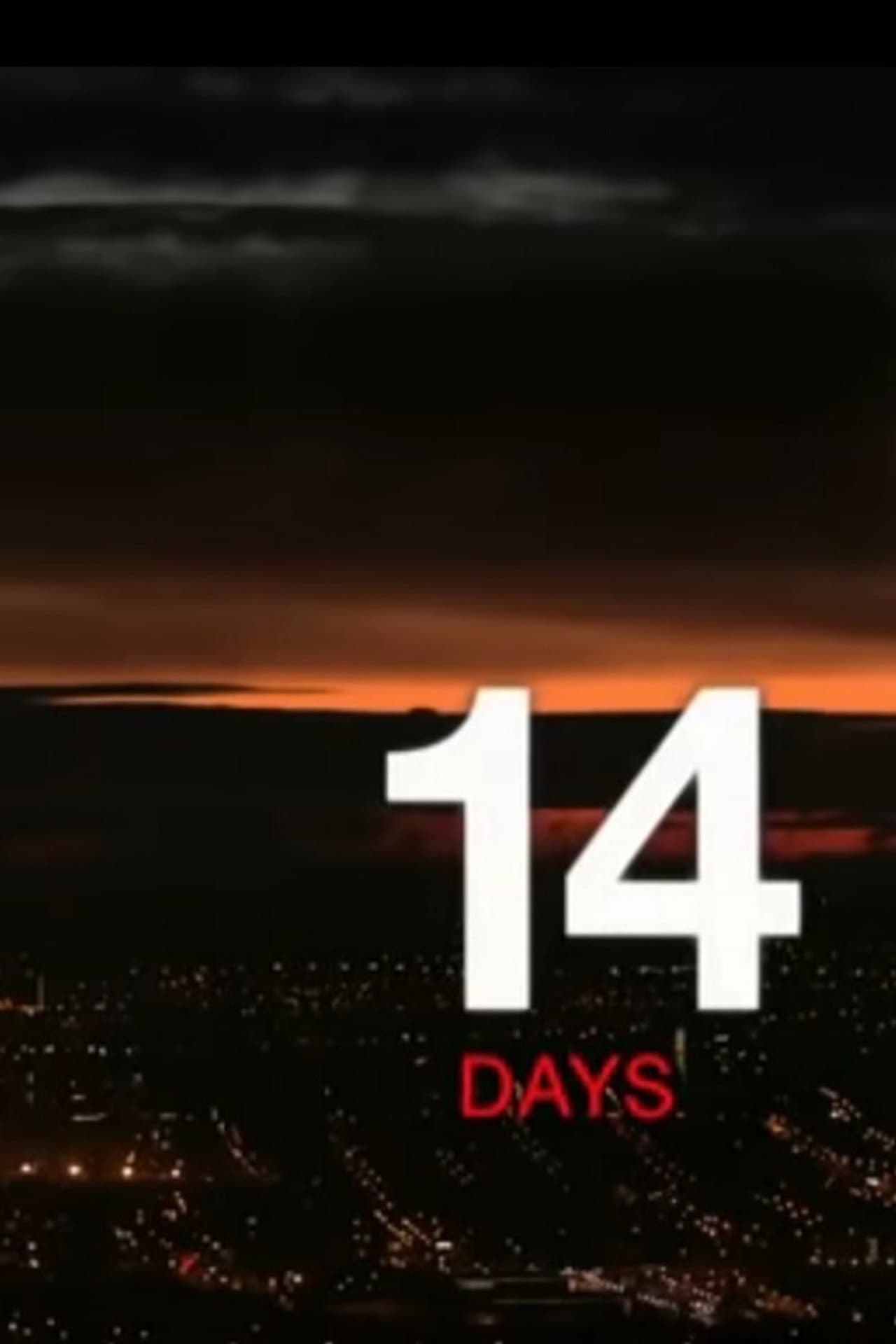 14 Days preview 1