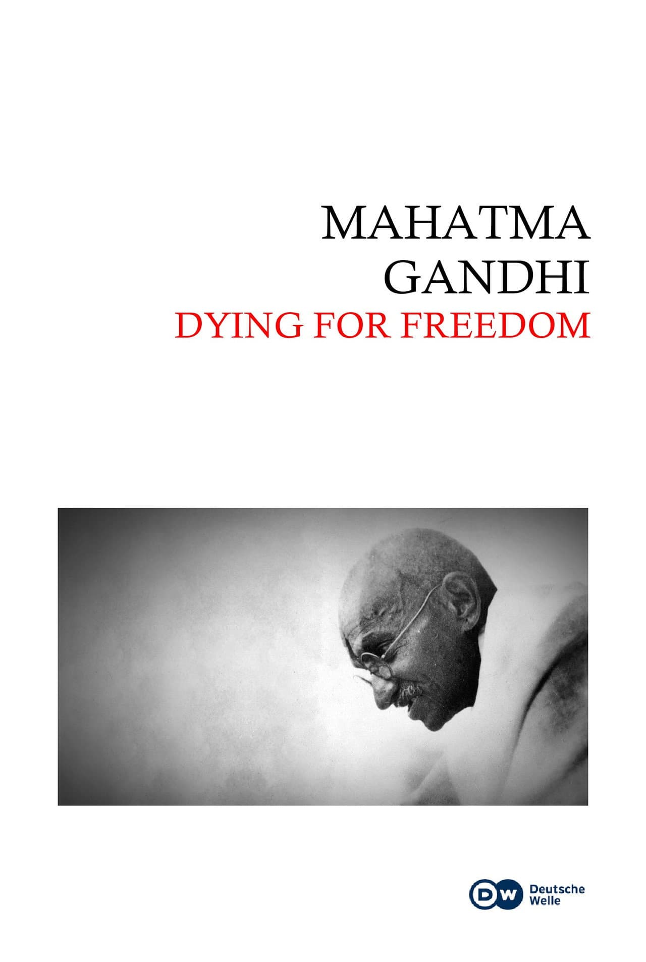 Mahatma Gandhi: Dying for Freedom preview 1