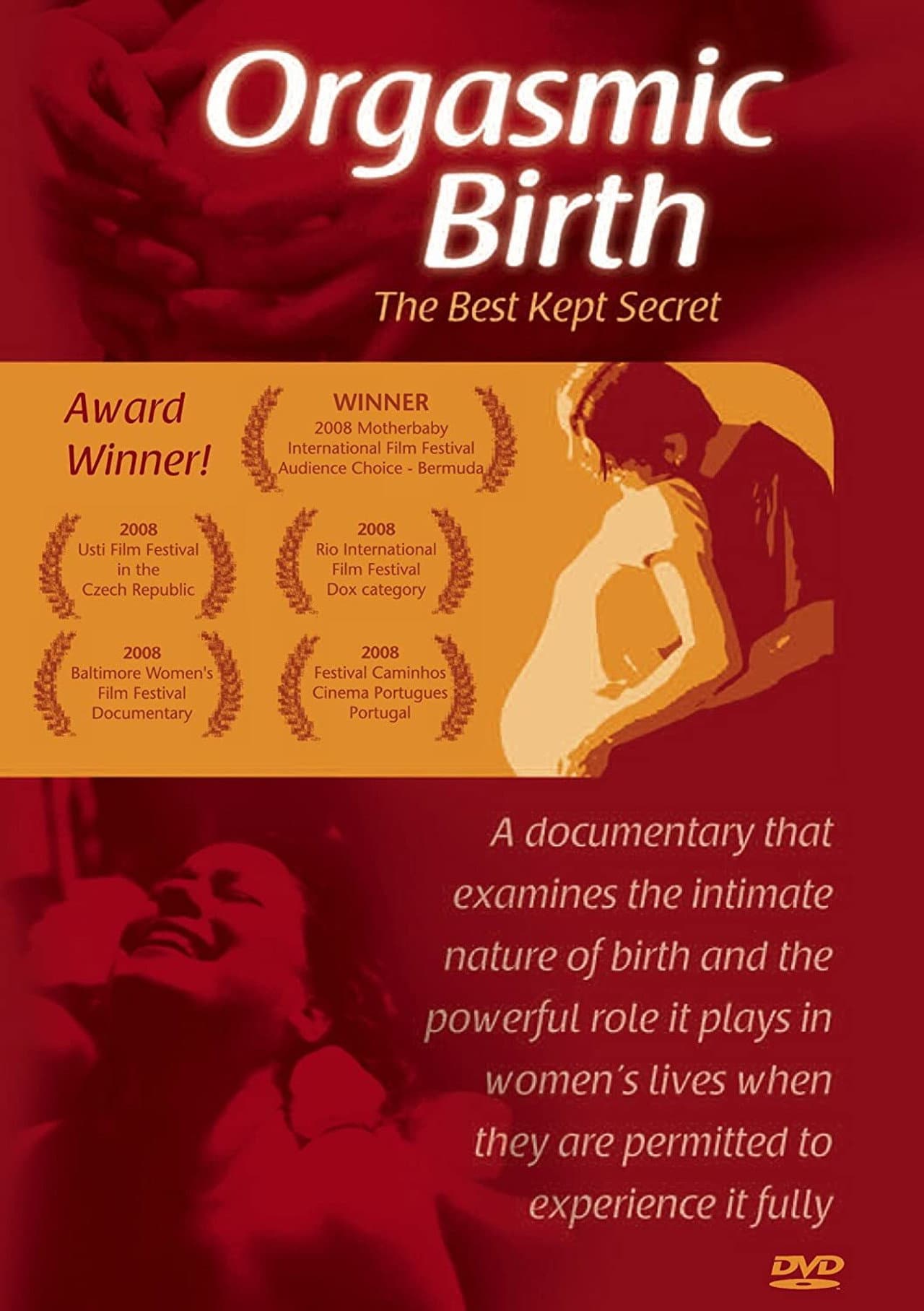 Orgasmic Birth: The Best-Kept Secret preview 2