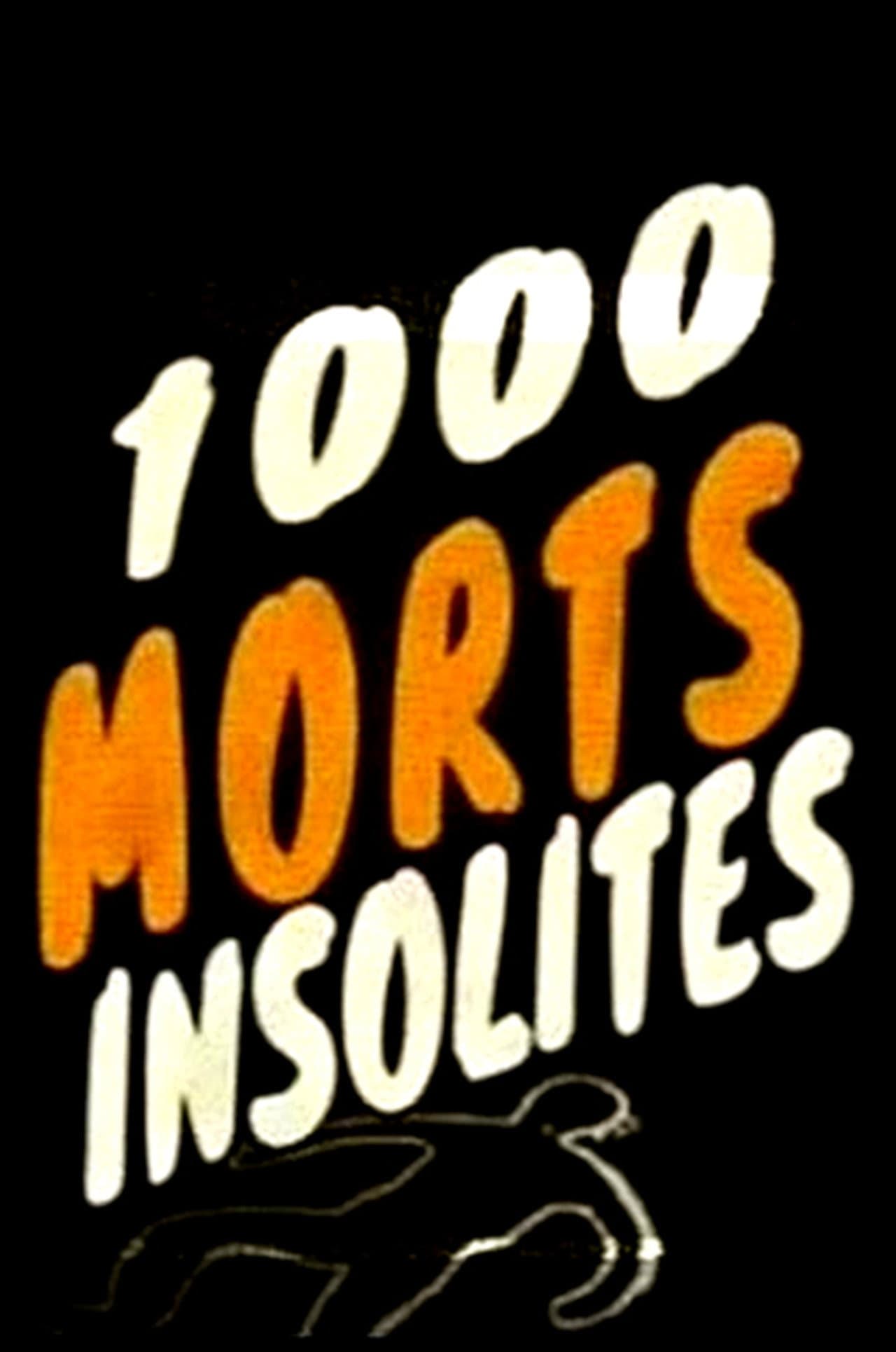 1000 morts insolites preview 2