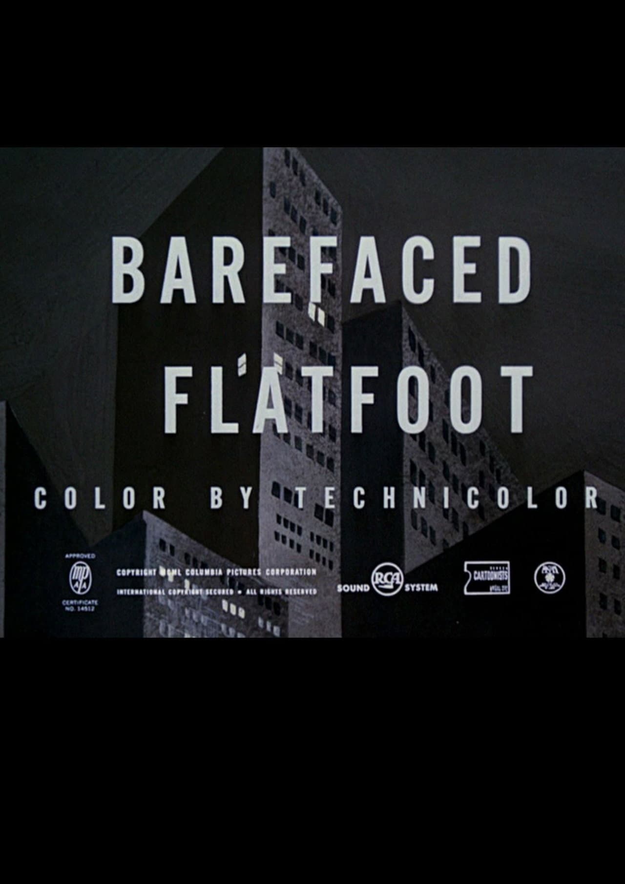 Barefaced Flatfoot preview 2