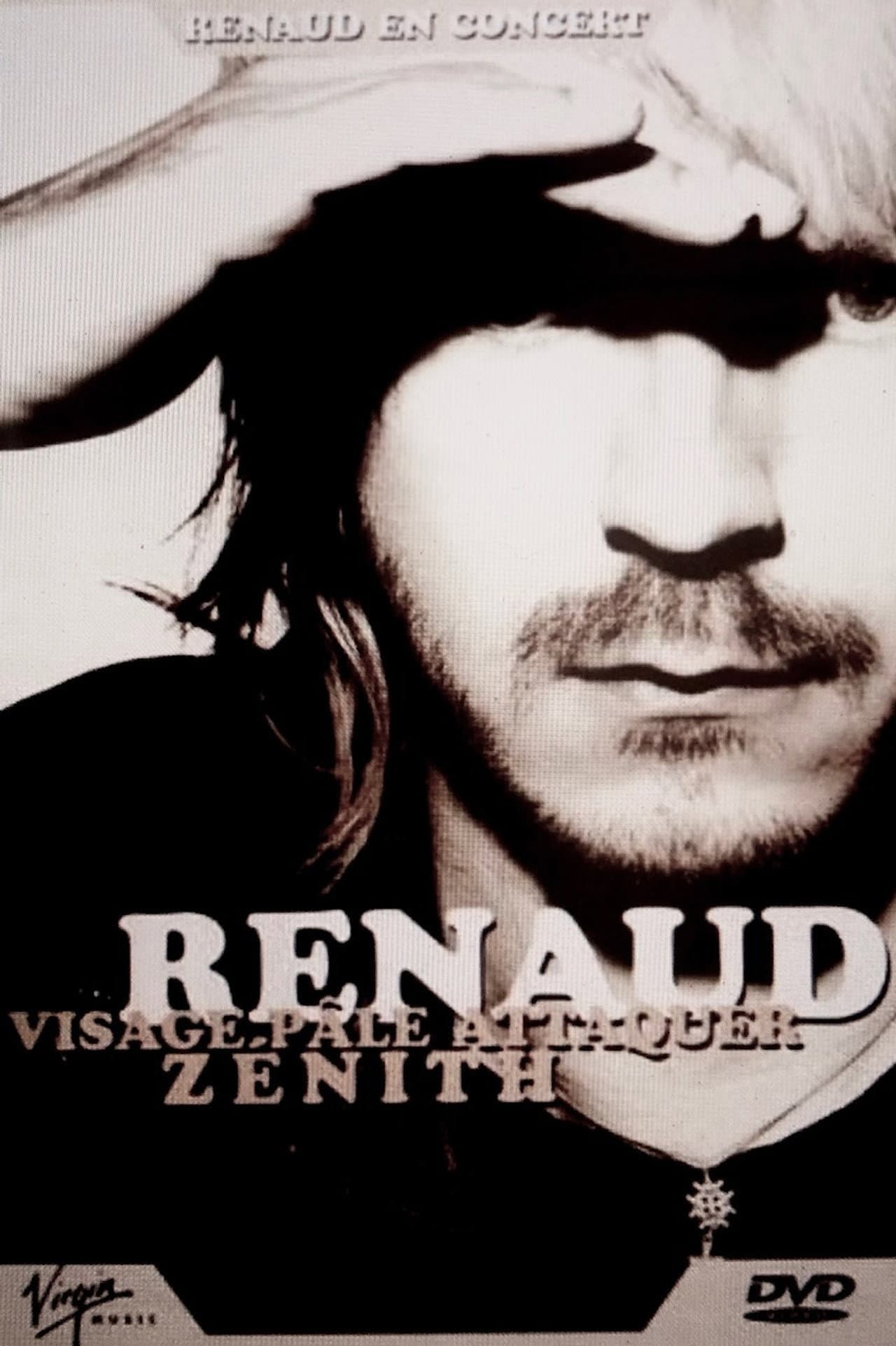 Renaud : Visage pâle attaquer Zénith preview 1