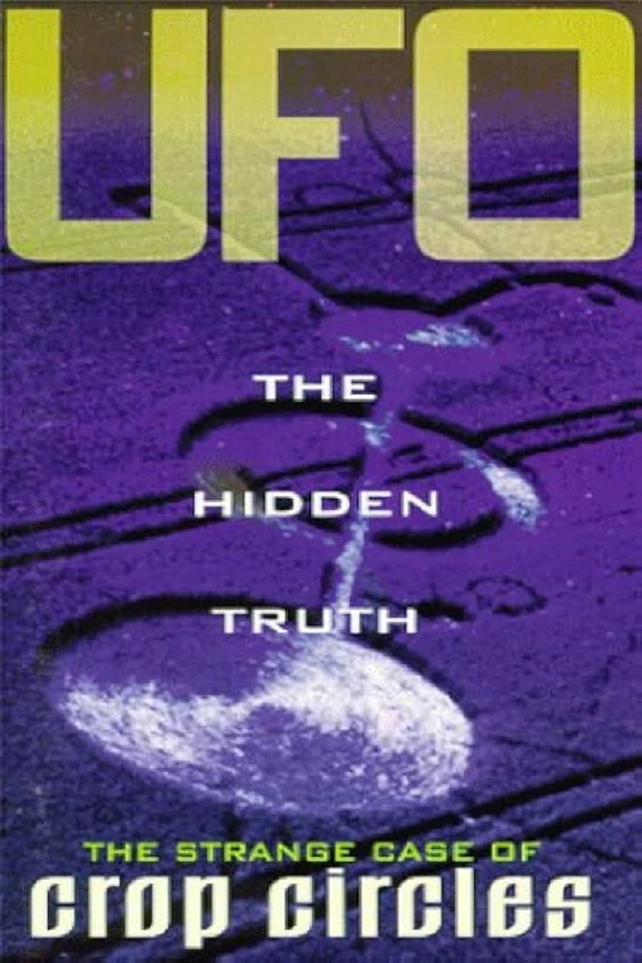 UFO The Hidden Truth: The Strange Case of Crop Circles preview 1