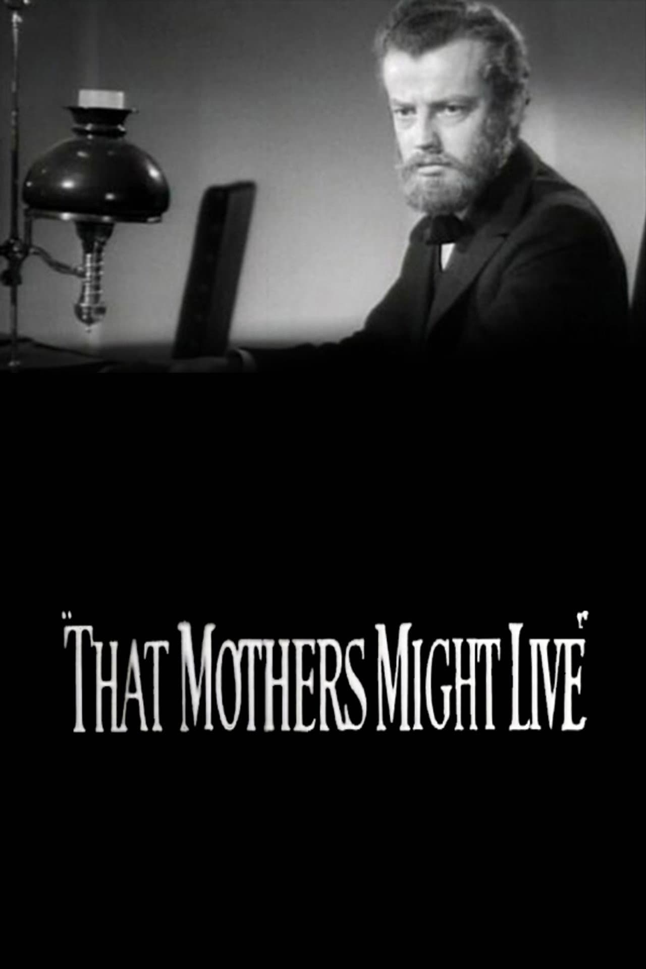 That Mothers Might Live preview 1