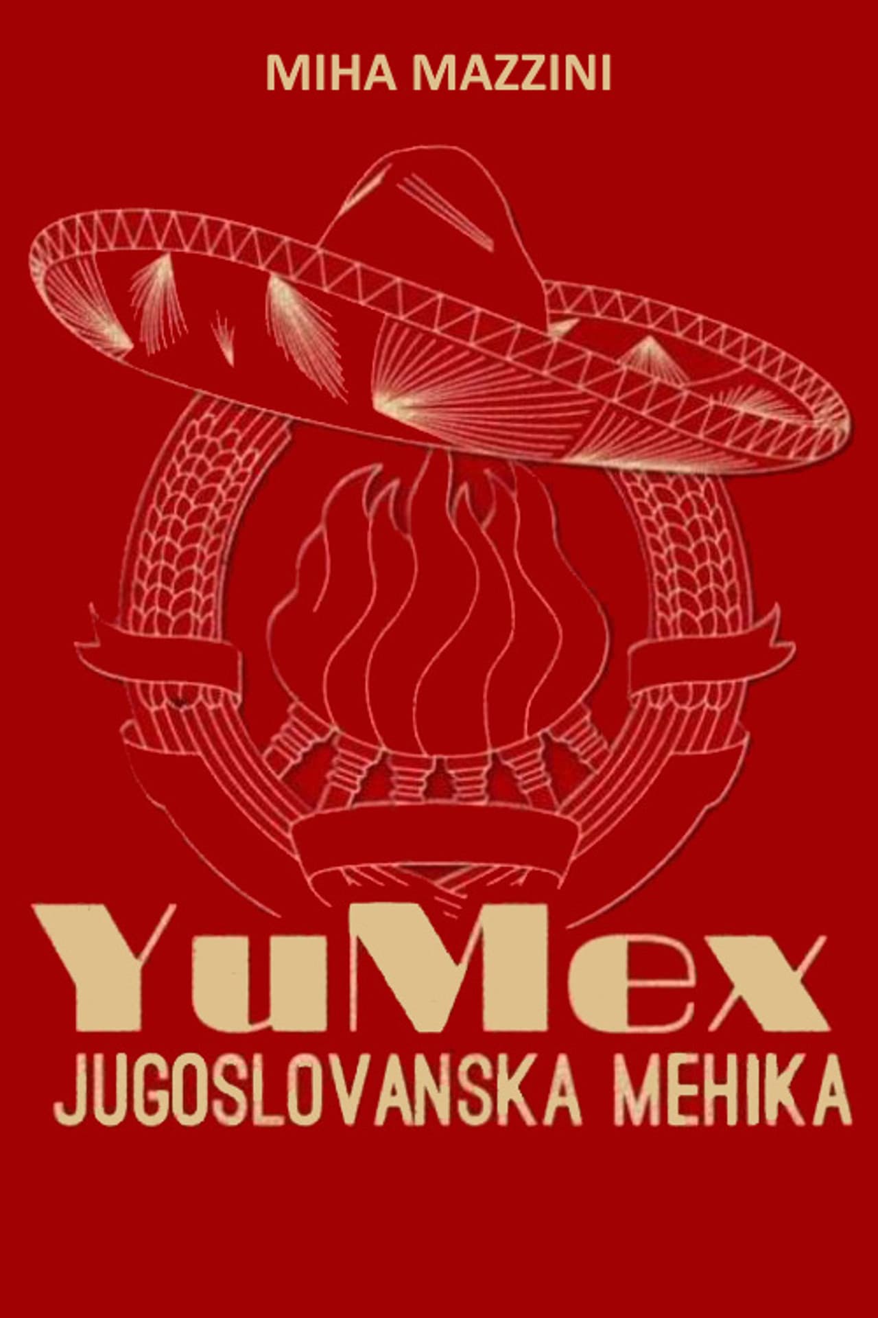 YuMex - Yugoslav Mexico preview 2