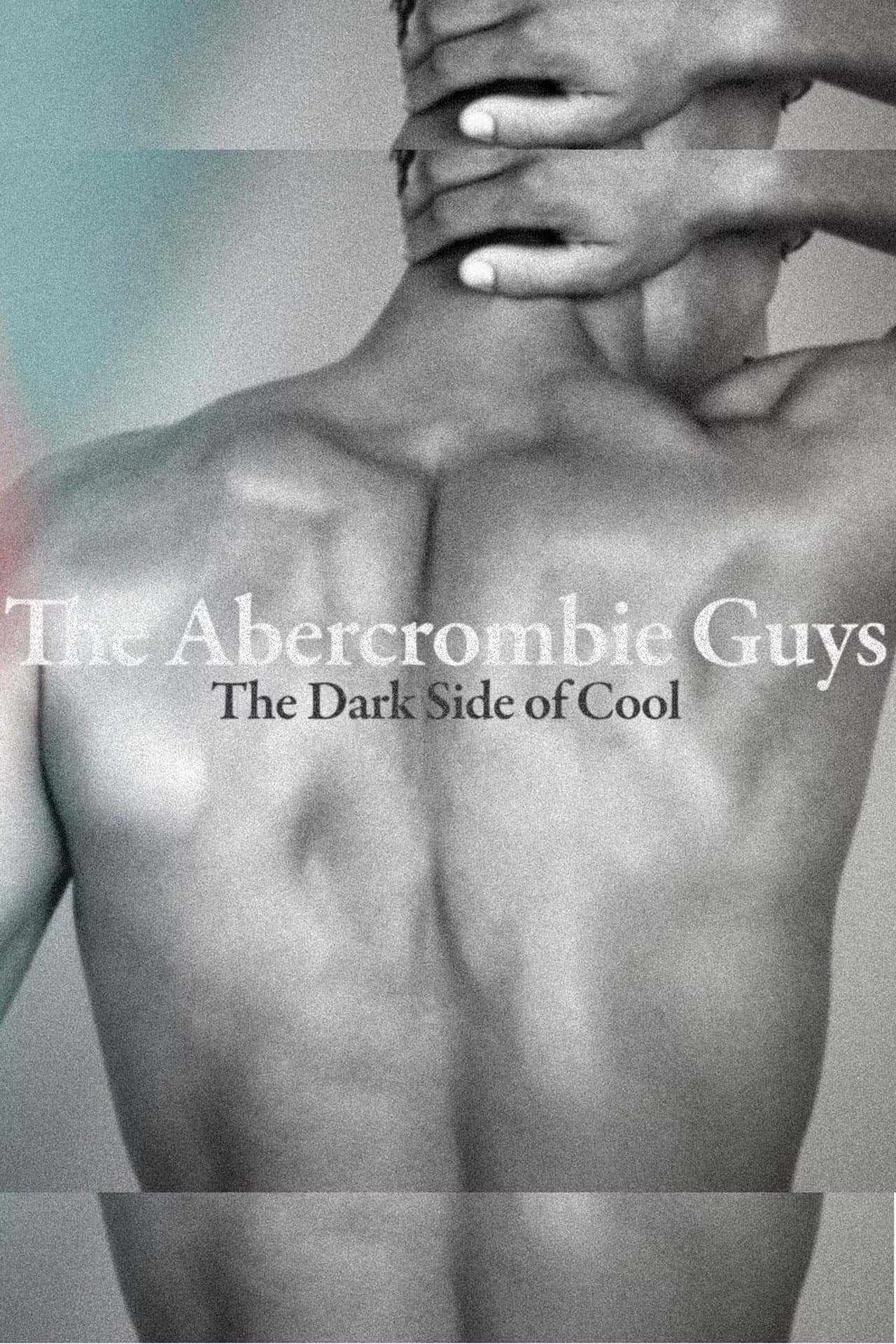 The Abercrombie Guys: The Dark Side of Cool preview 2