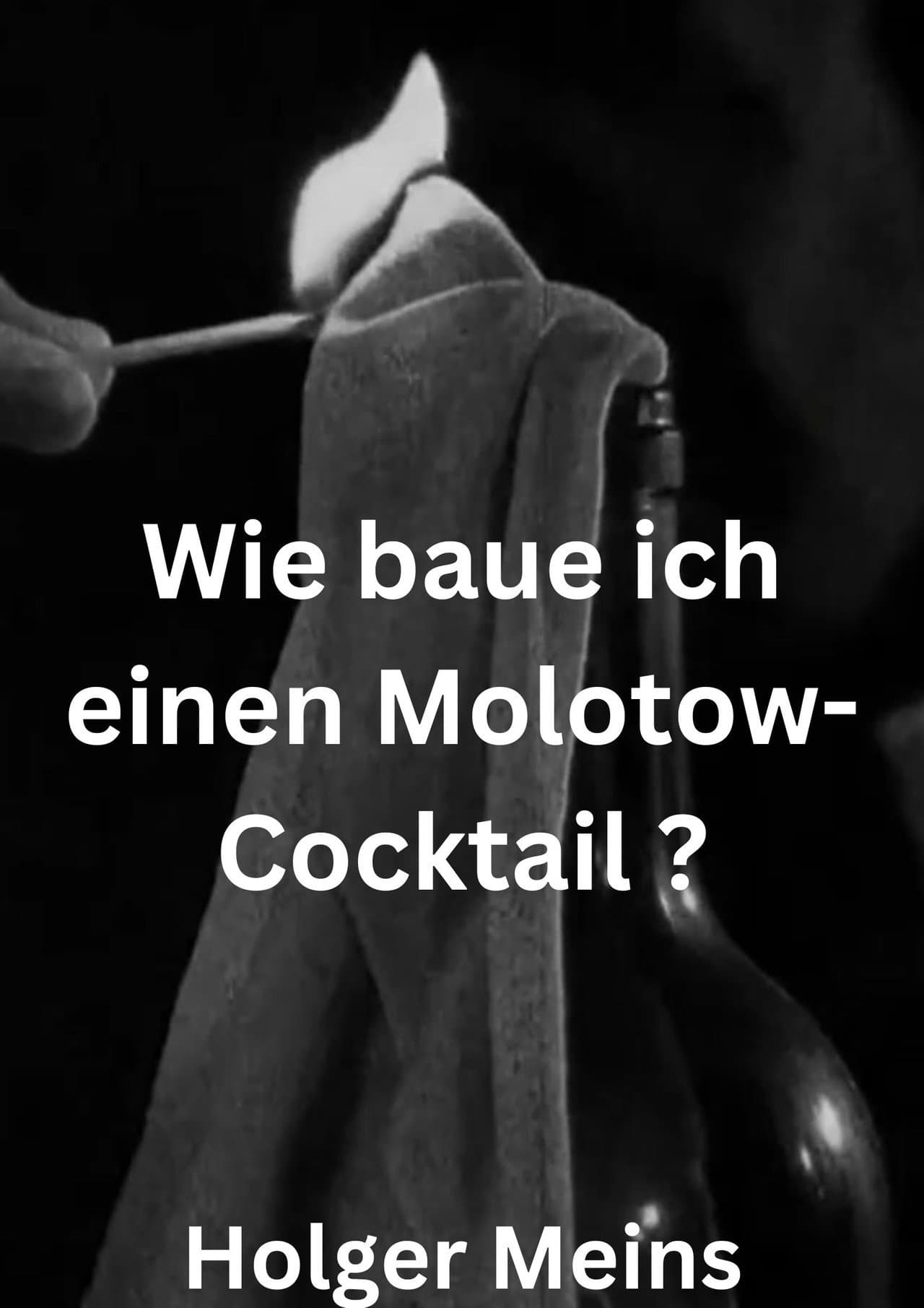 Wie baue ich einen Molotow-Cocktail ? preview 1