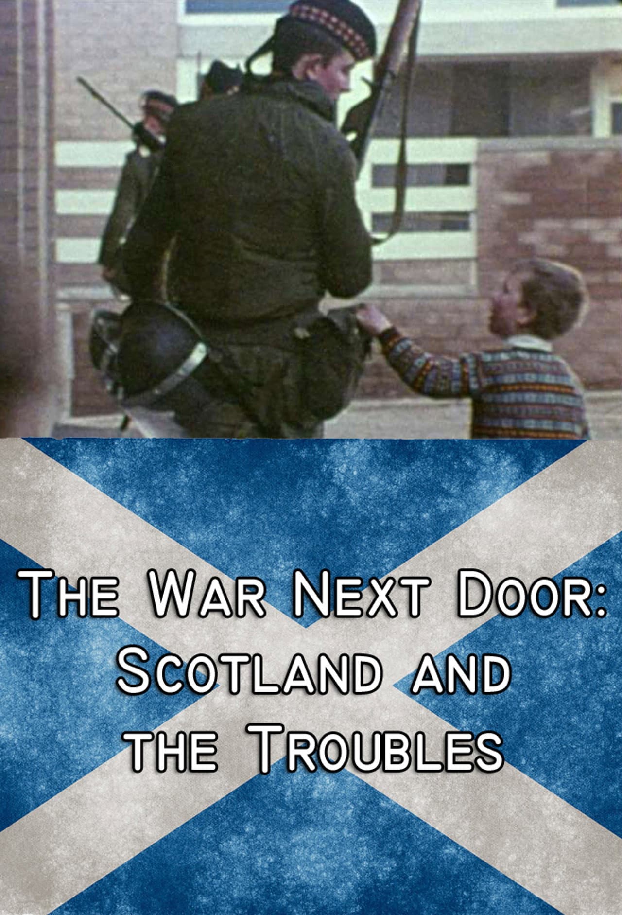 The War Next Door: Scotland and the Troubles preview 1