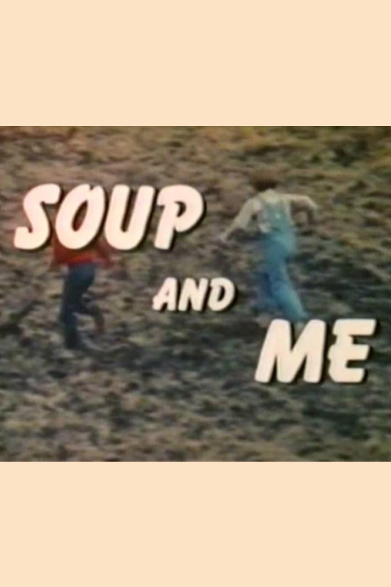 Soup and Me preview 2