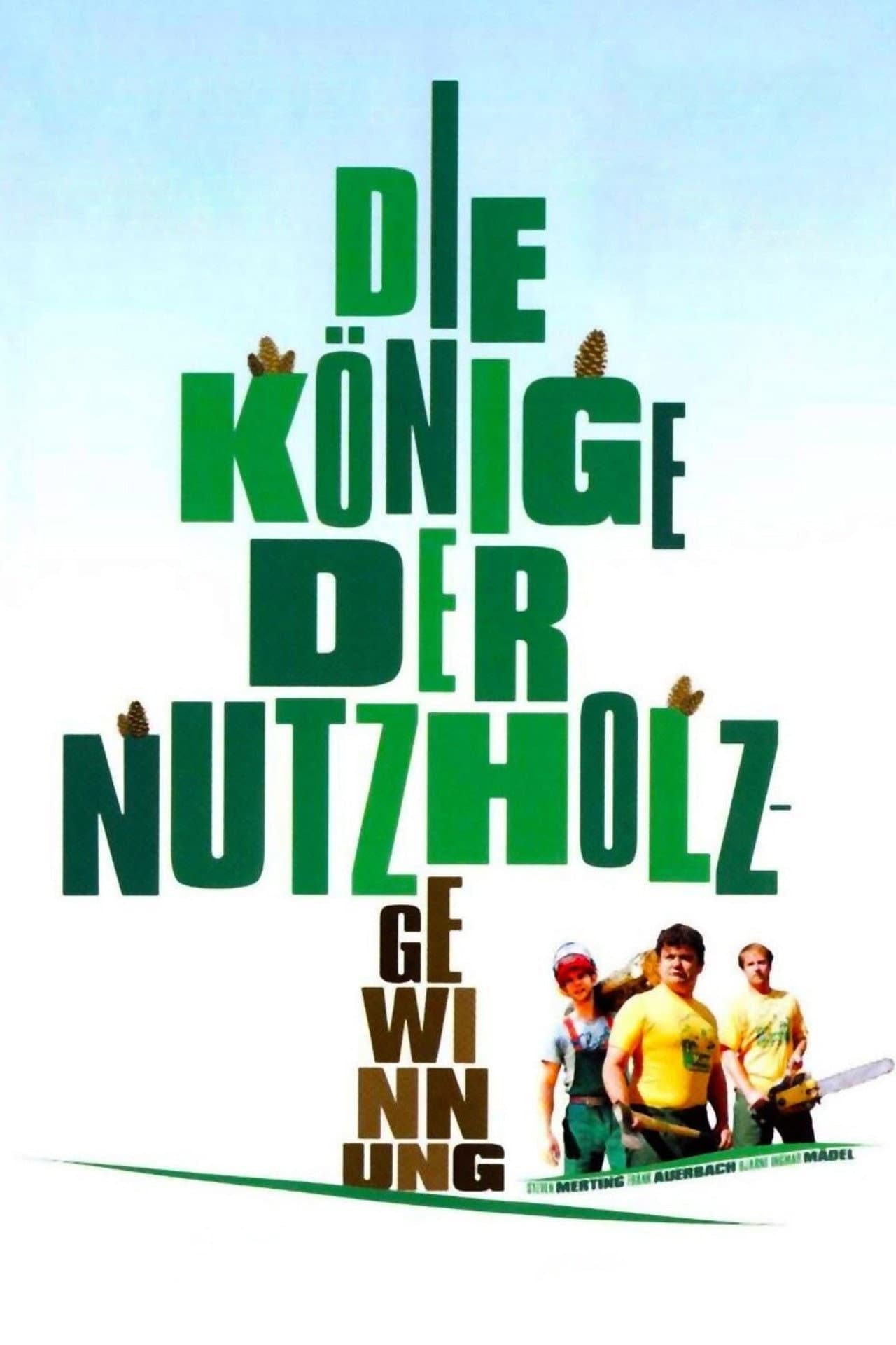 Die Könige der Nutzholzgewinnung preview 1