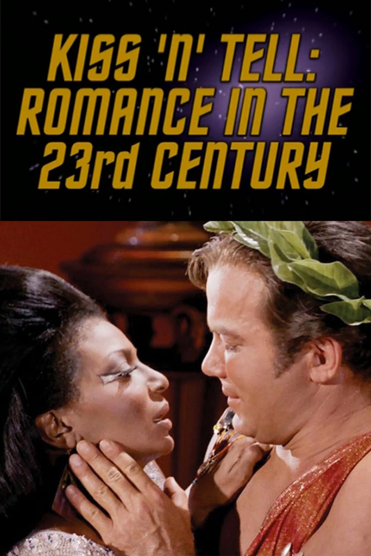 Kiss 'N' Tell: Romance in the 23rd Century preview 1