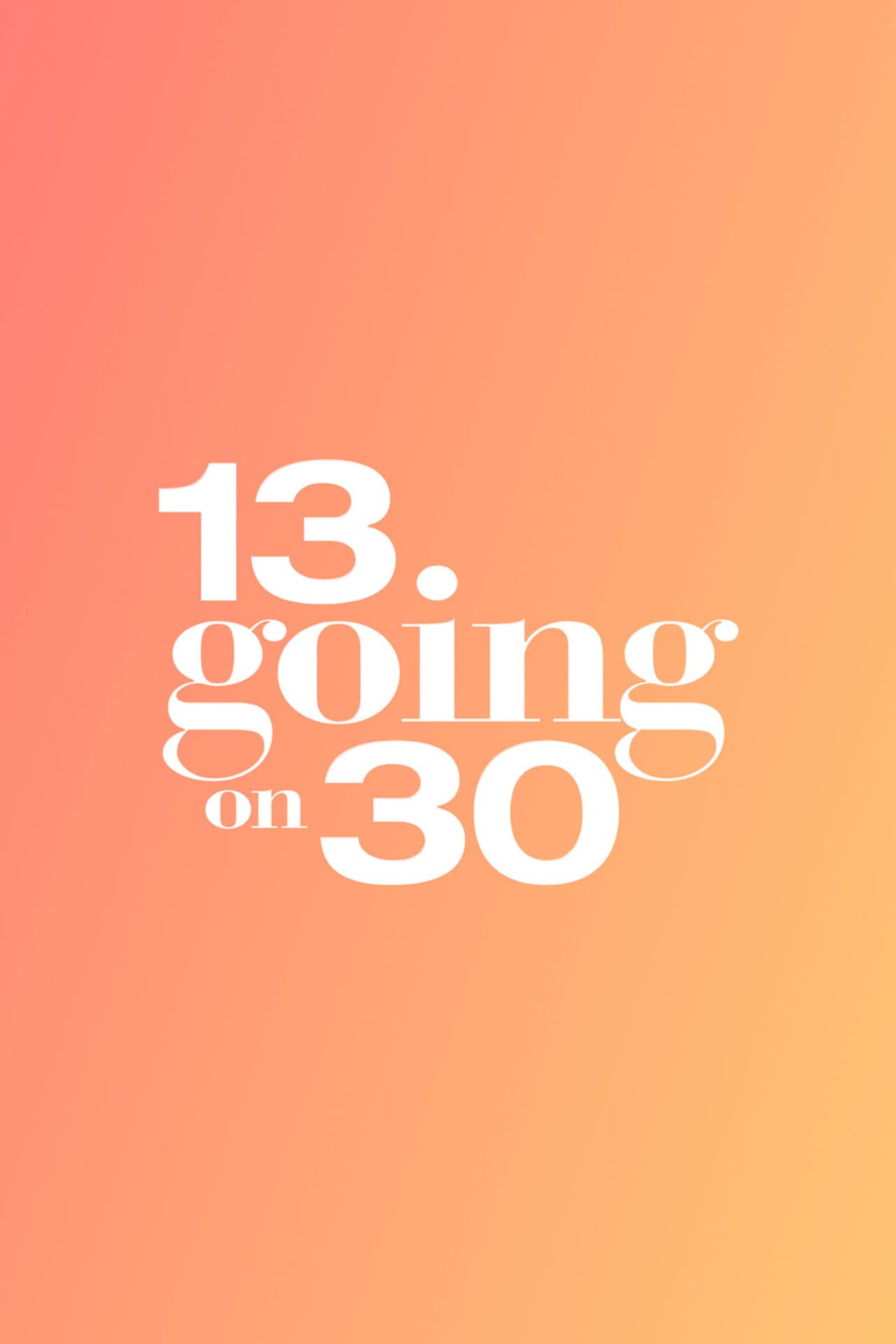 13 Going on 30 preview 1