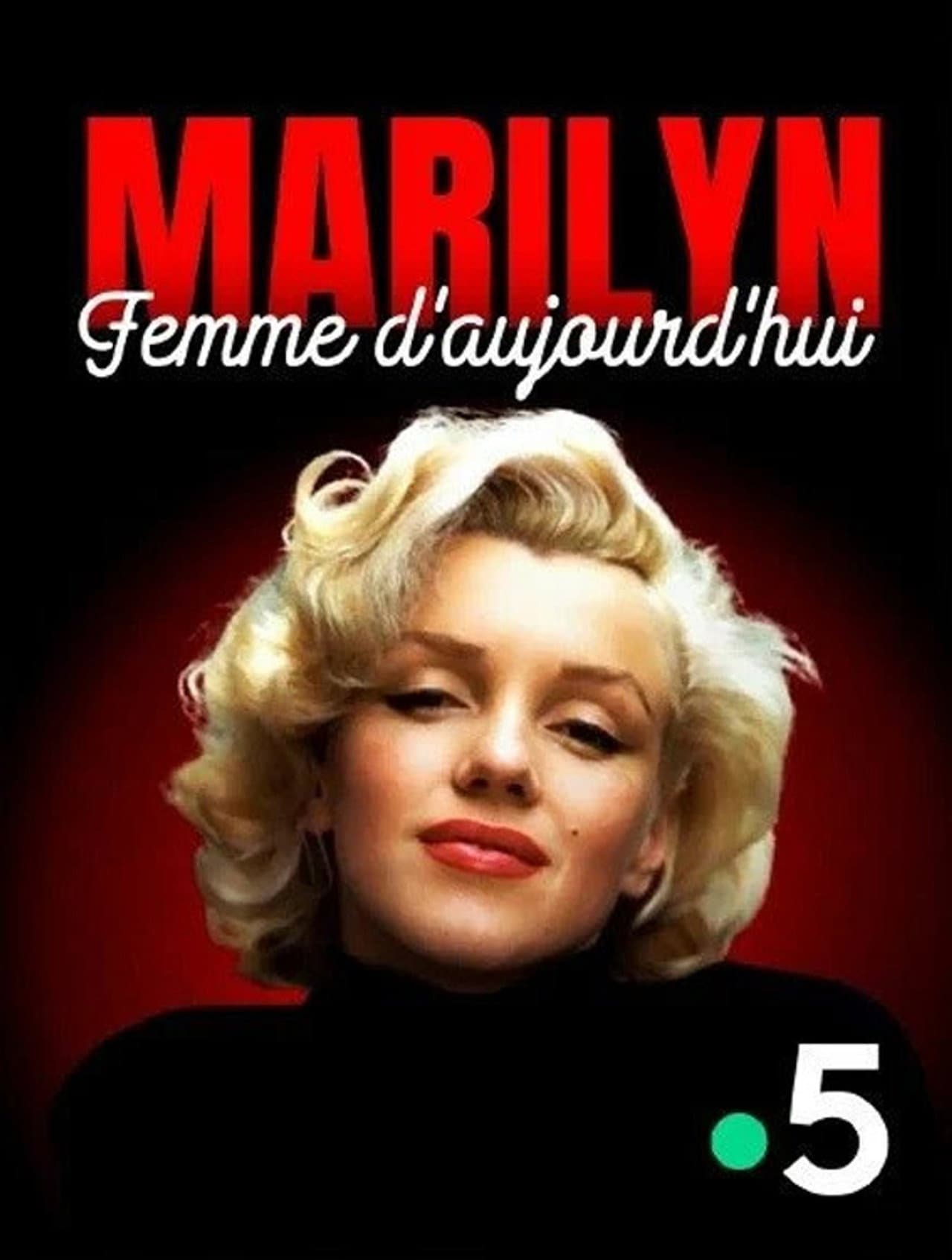 Le doc Stupéfiant Marilyn femme d'aujourd'hui preview 1