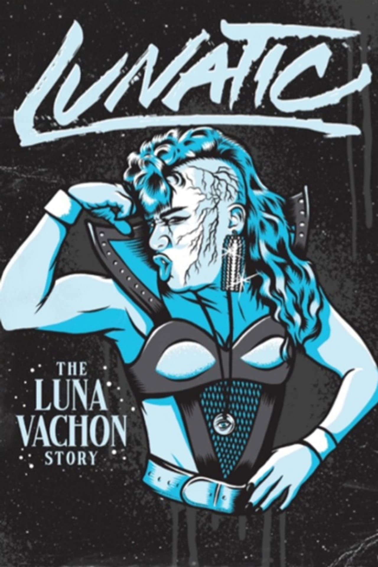 Lunatic: The Luna Vachon Story preview 1