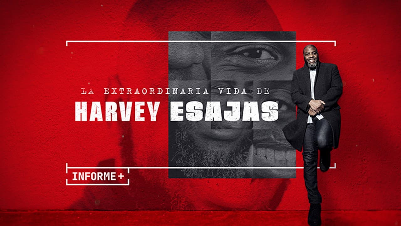 La extraordinaria vida de Harvey Esajas