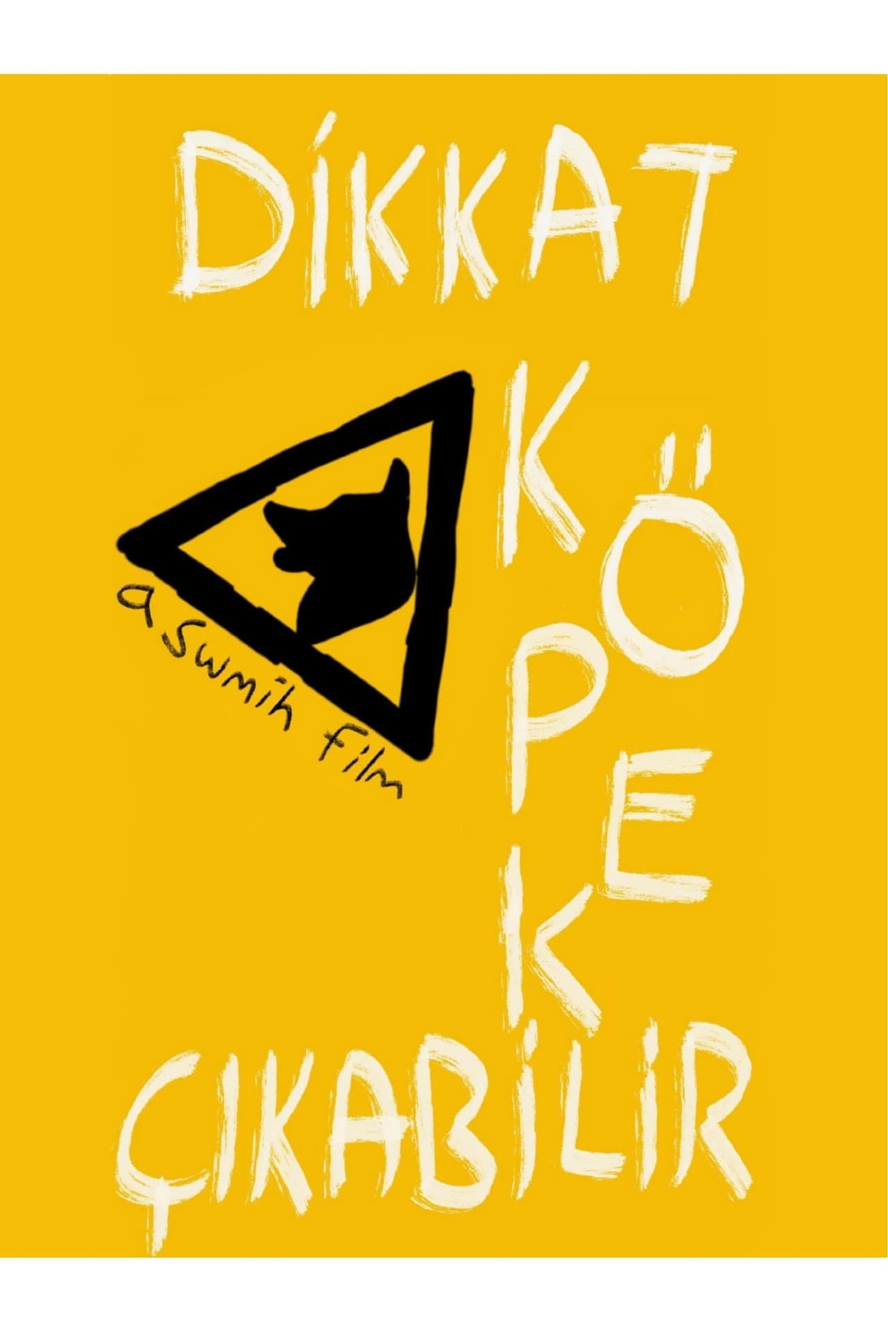 Dikkat Köpek Çıkabilir preview 1