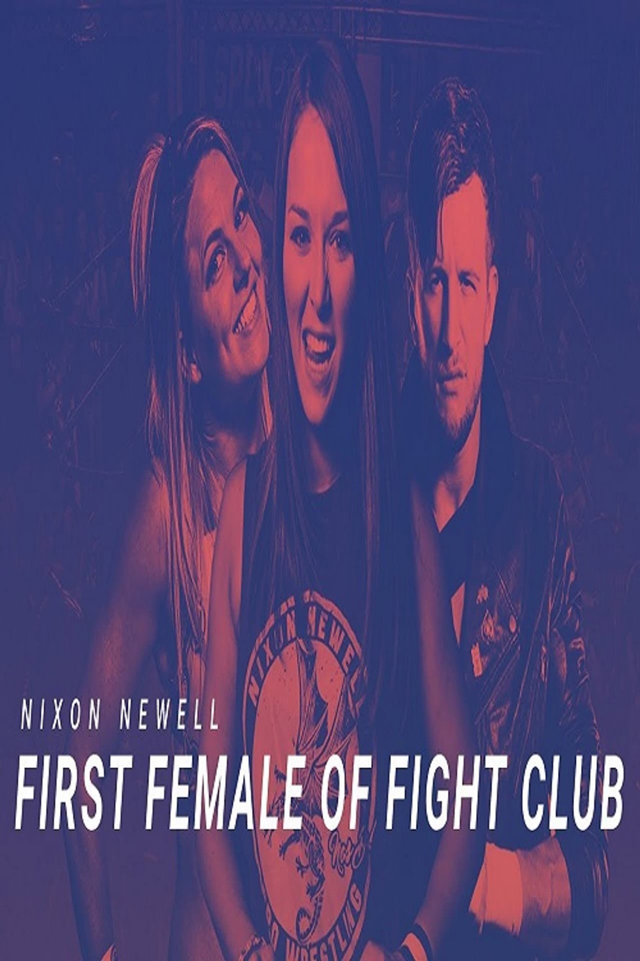 Nixon Newell: First Female of Fight Club preview 1