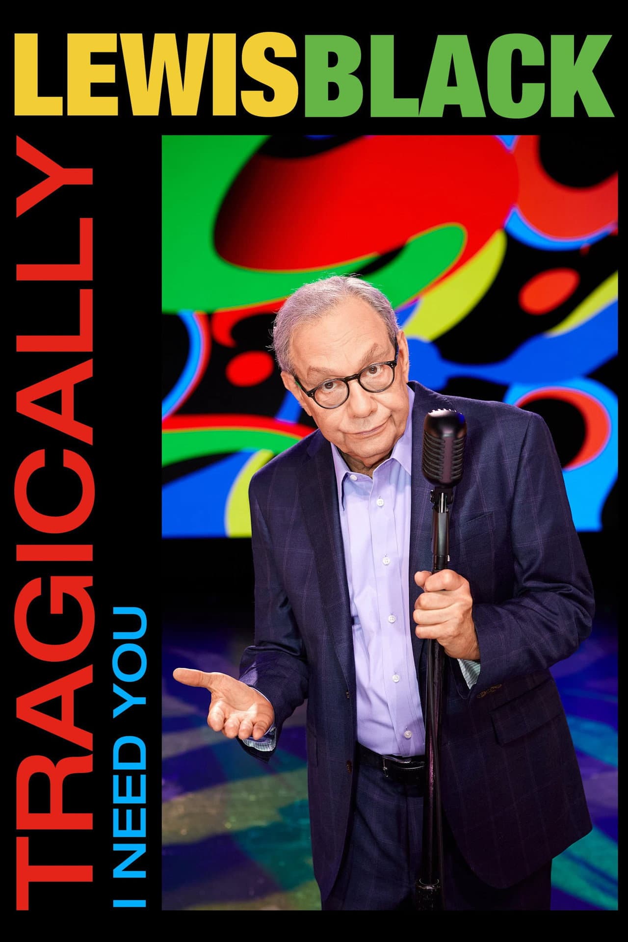 Lewis Black: Tragically, I Need You preview 2